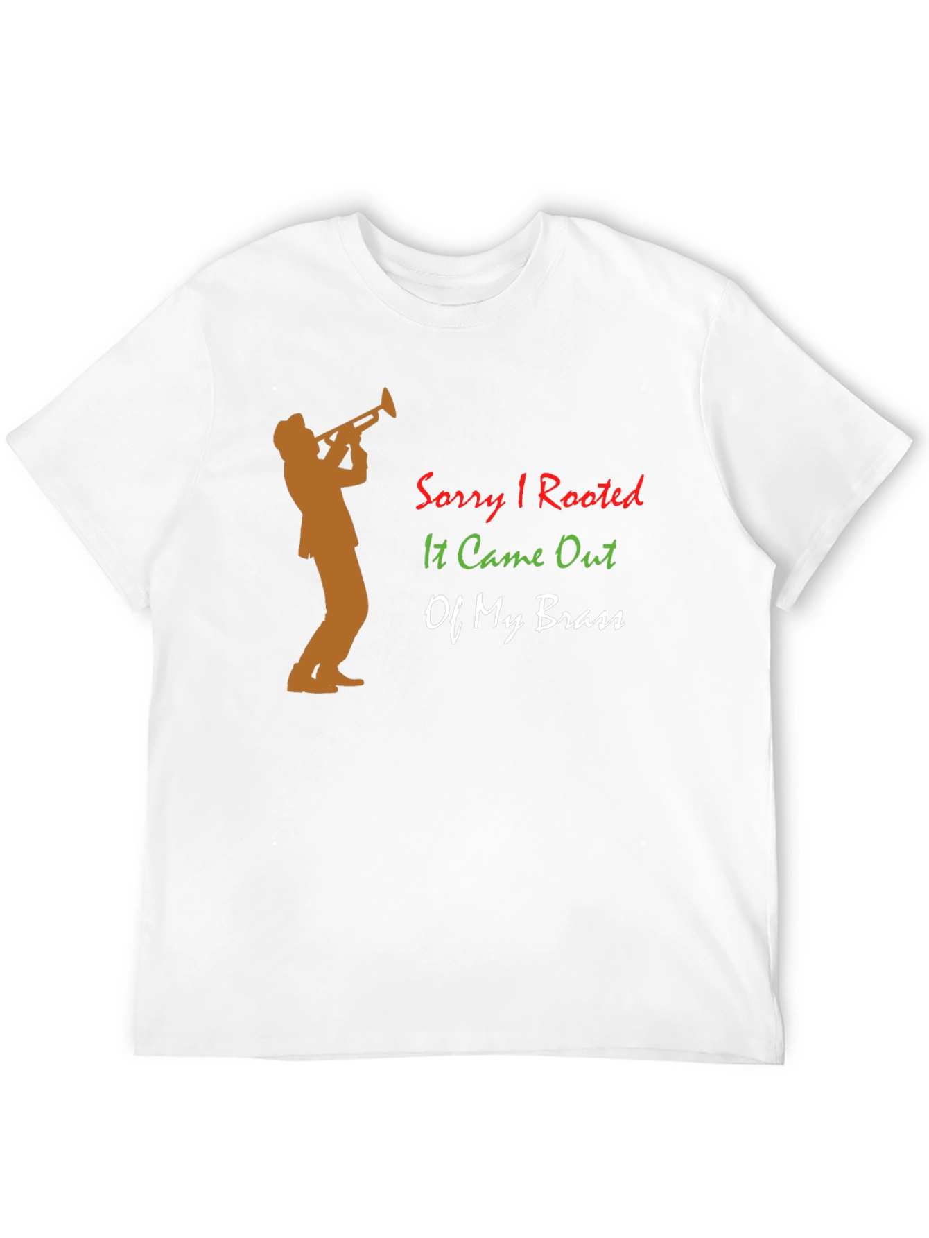 Black Sorry I Rooted T-Shirt - Trumpet Humor! view 12