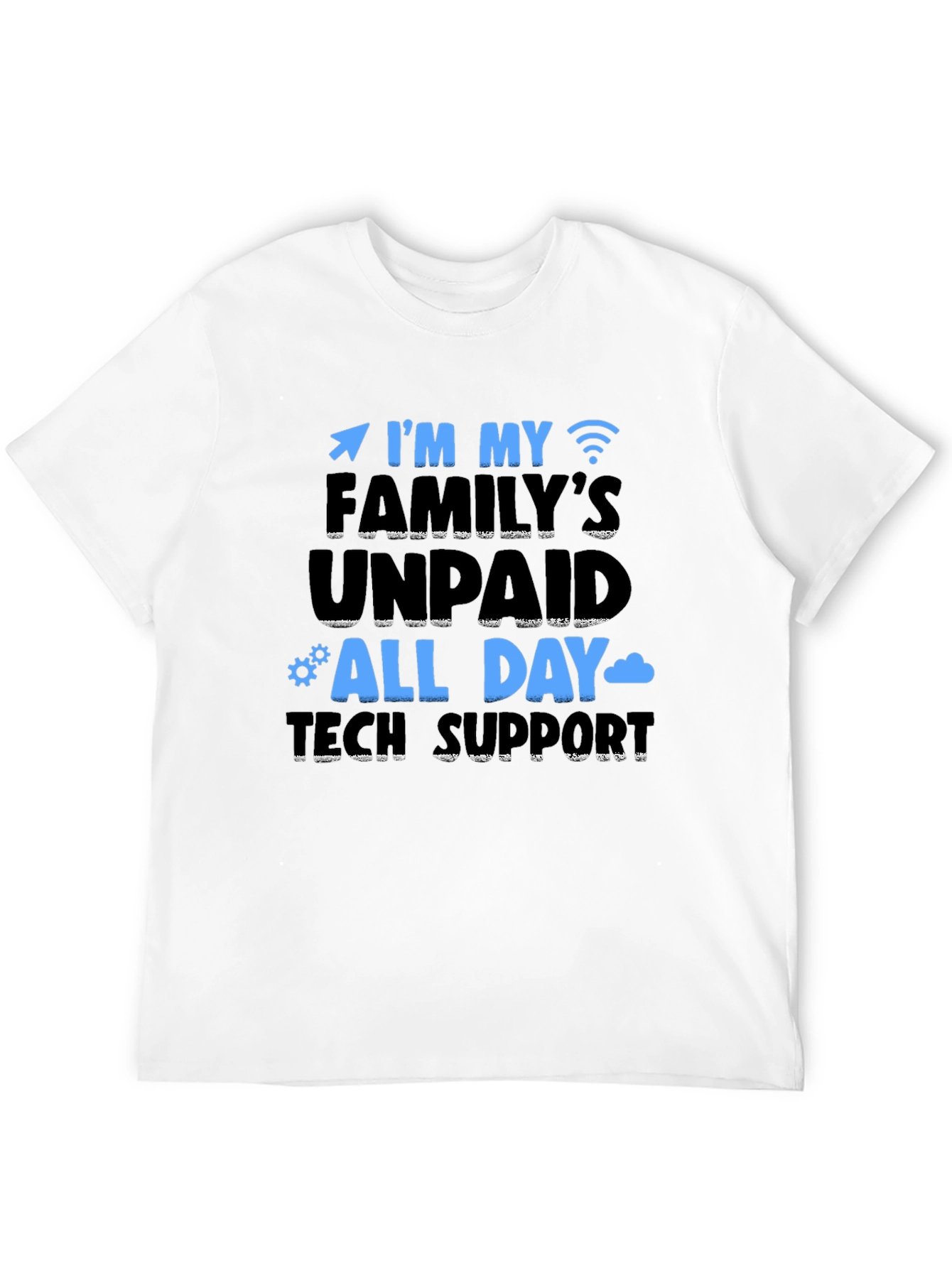 Black Family's Unpaid Tech Support T-Shirt view 12