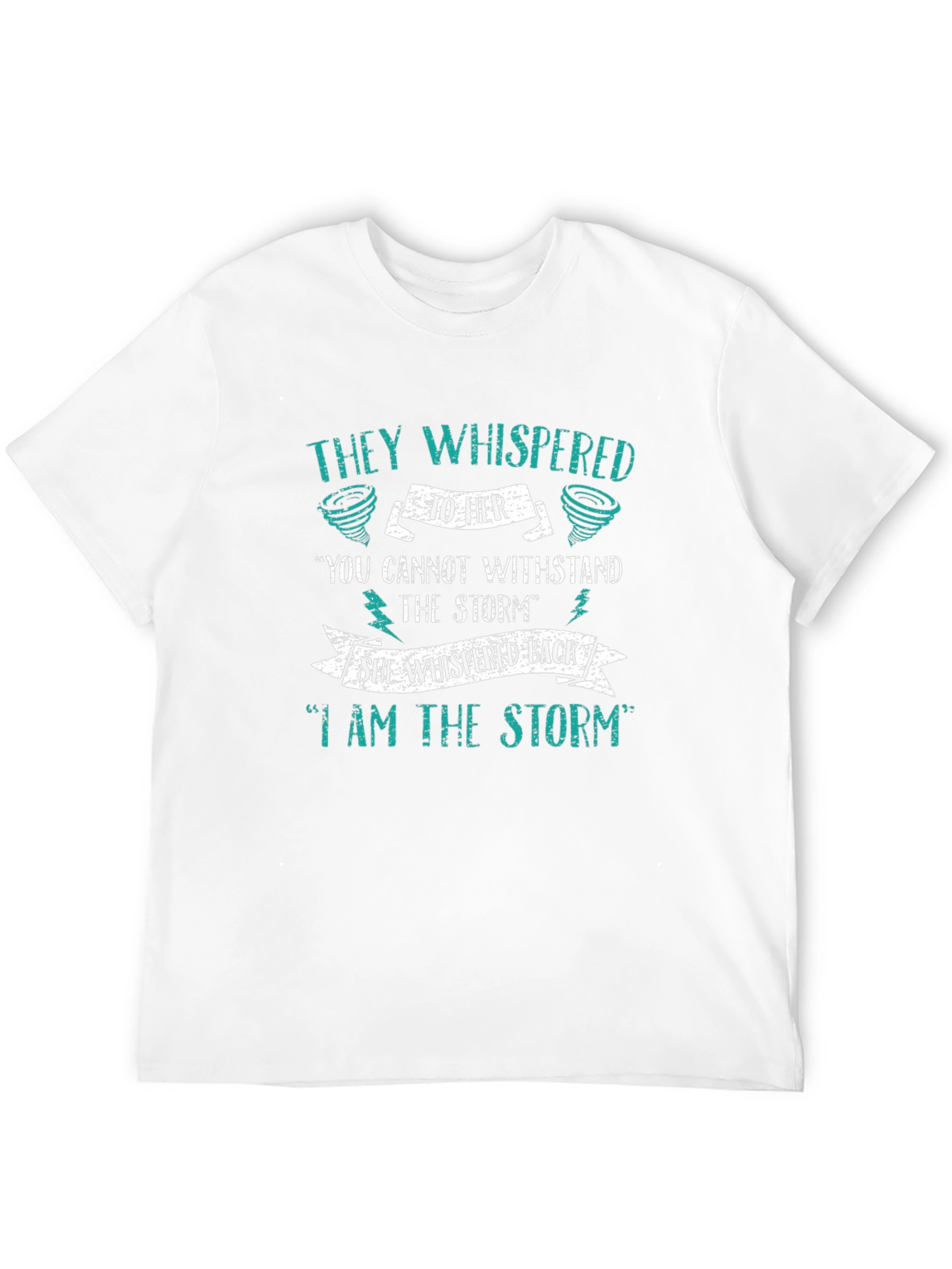 I Am The Storm Graphic T-Shirt - 12