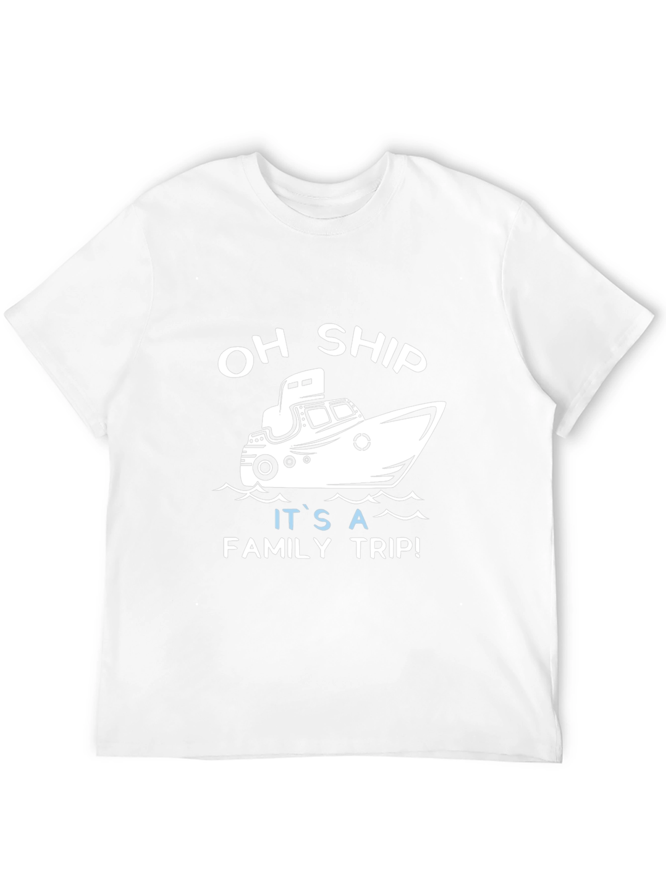 Oh Ship It's A Family Trip T-Shirt Cruise Vacation Tee - 12