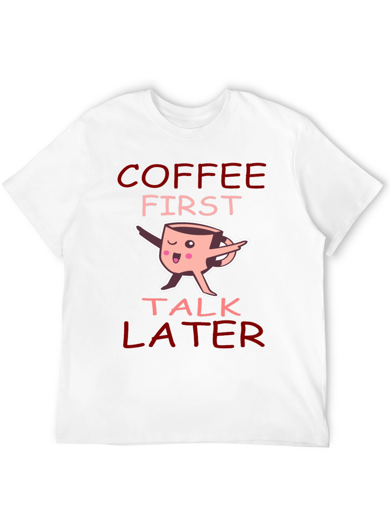 Black Coffee First Talk Later Graphic T-Shirt view 12