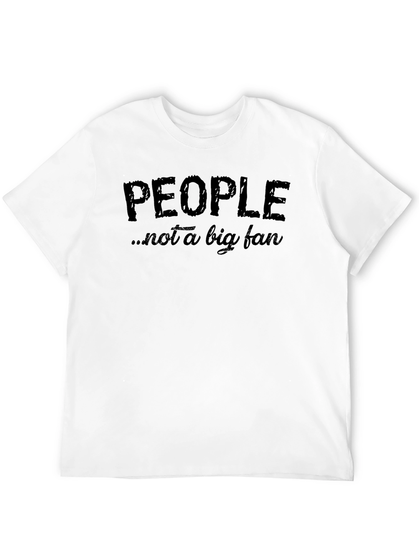 Black People, Not A Big Fan - Funny Graphic Tee view 12