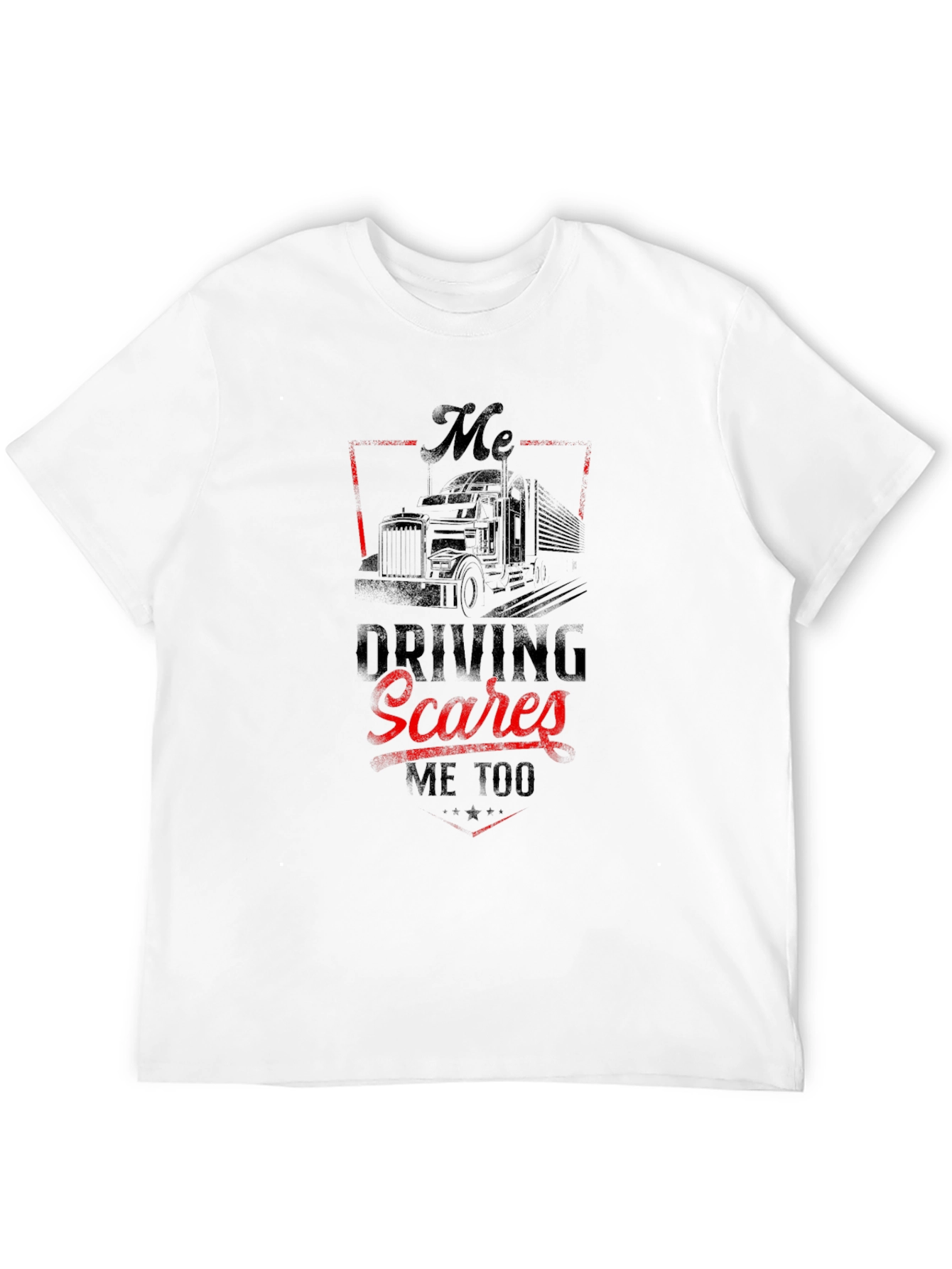 Black Trucker T-Shirt - "Driving Scares Me Too" Graphic Tee view 12