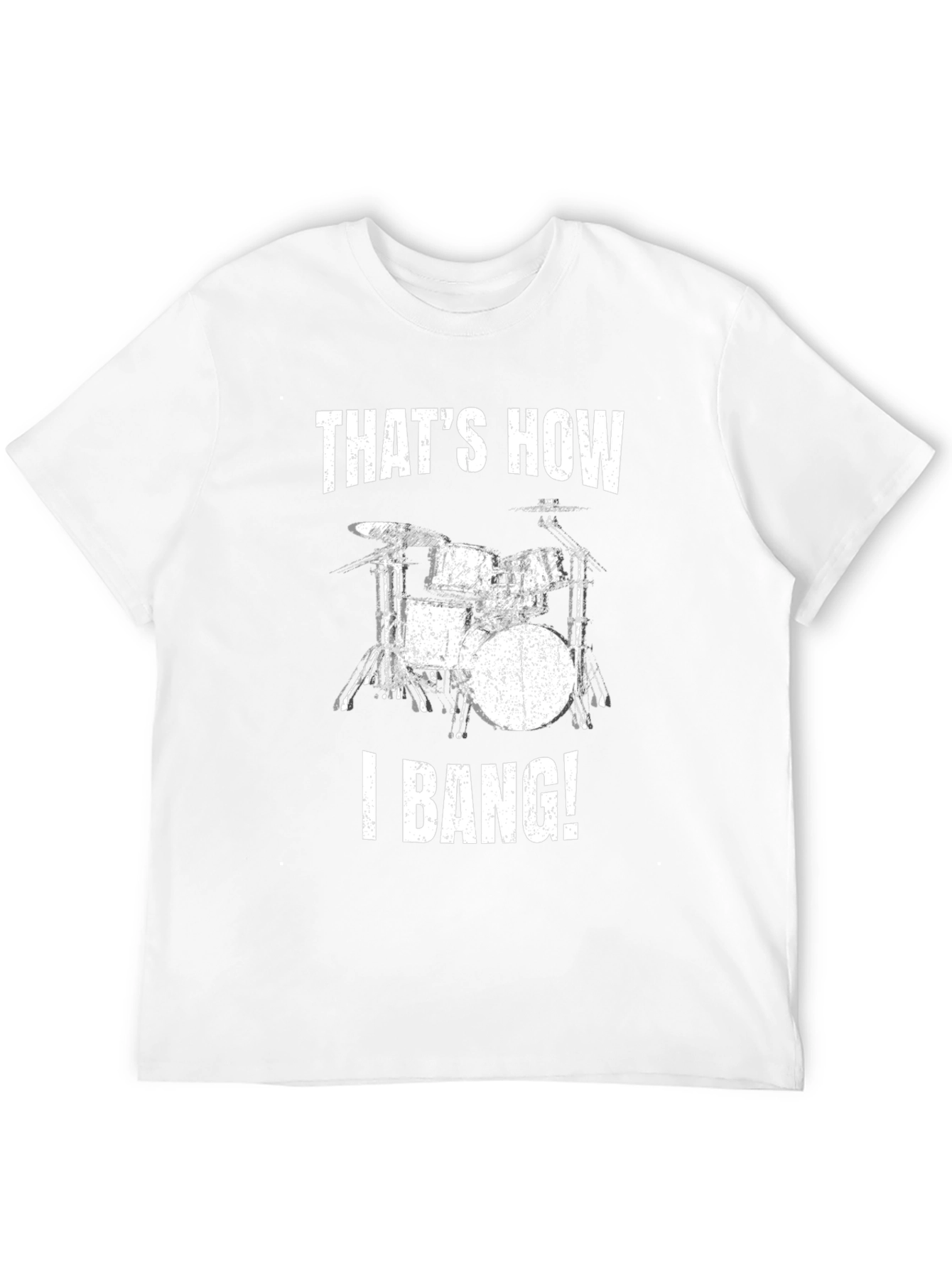 Black That's How I Bang! Drum Set T-Shirt view 12