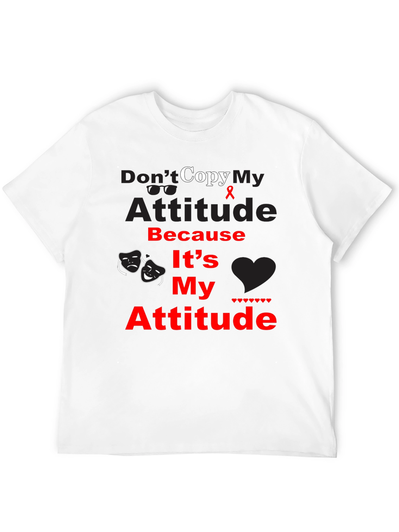 Black Don't Copy My Attitude Graphic Tee - Unisex view 12