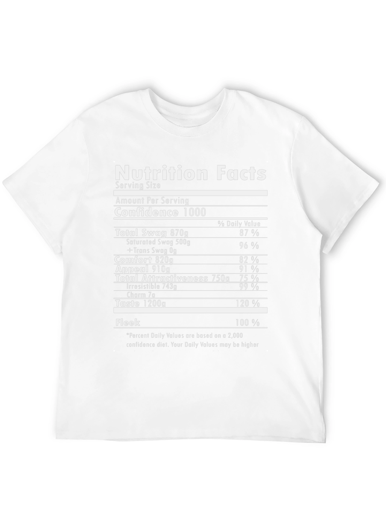 Black Nutrition Facts Funny T-Shirt - Confidence Booster view 12