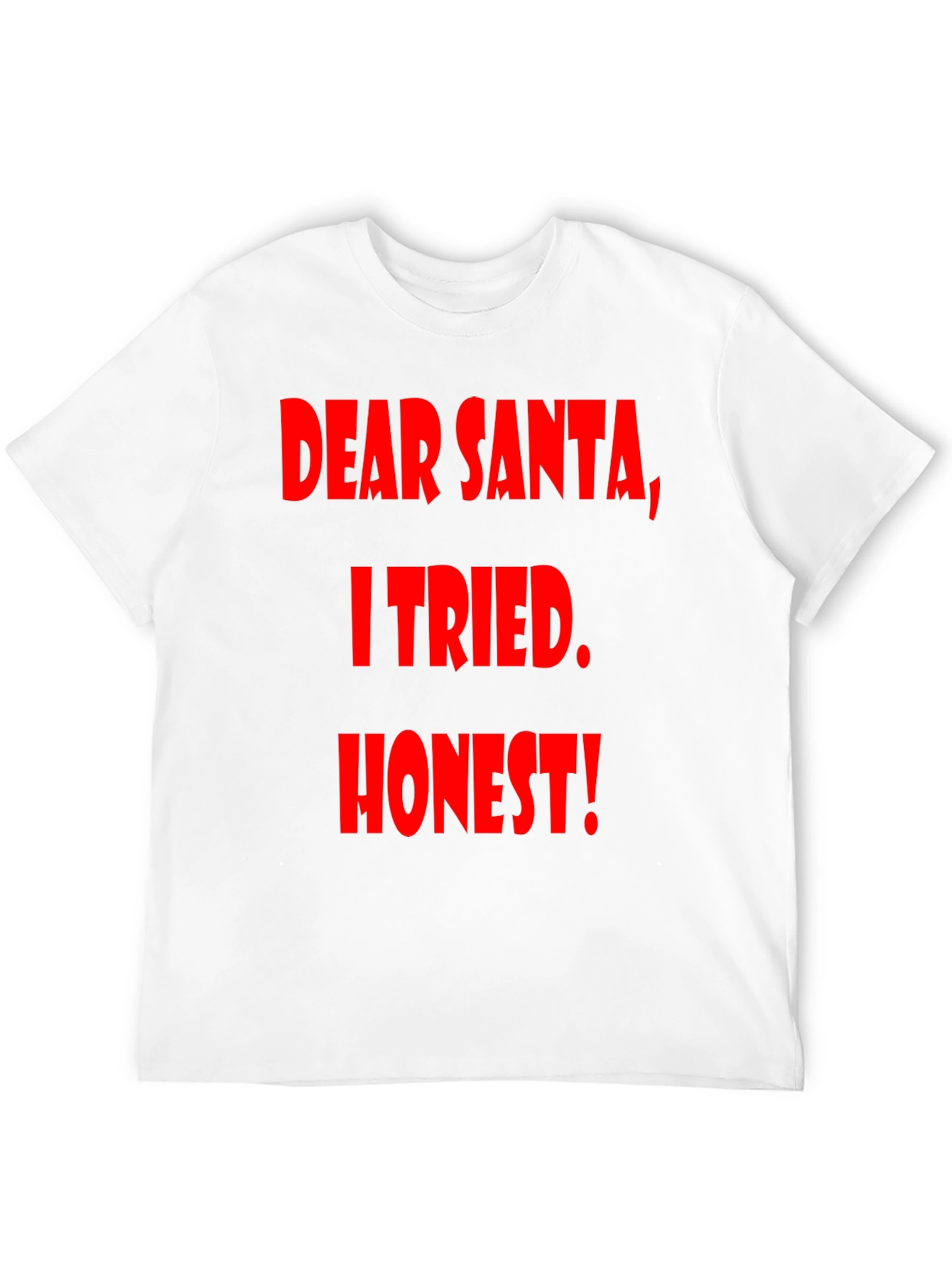 Dear Santa I Tried Honest! Graphic Tee - 12