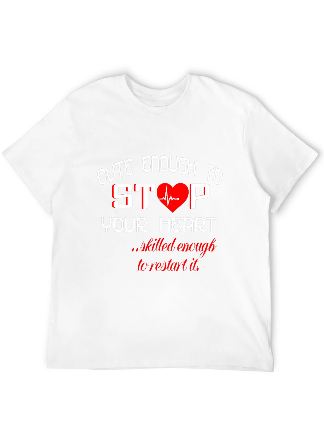 Black Cute Enough to Stop Your Heart Black T-Shirt view 12