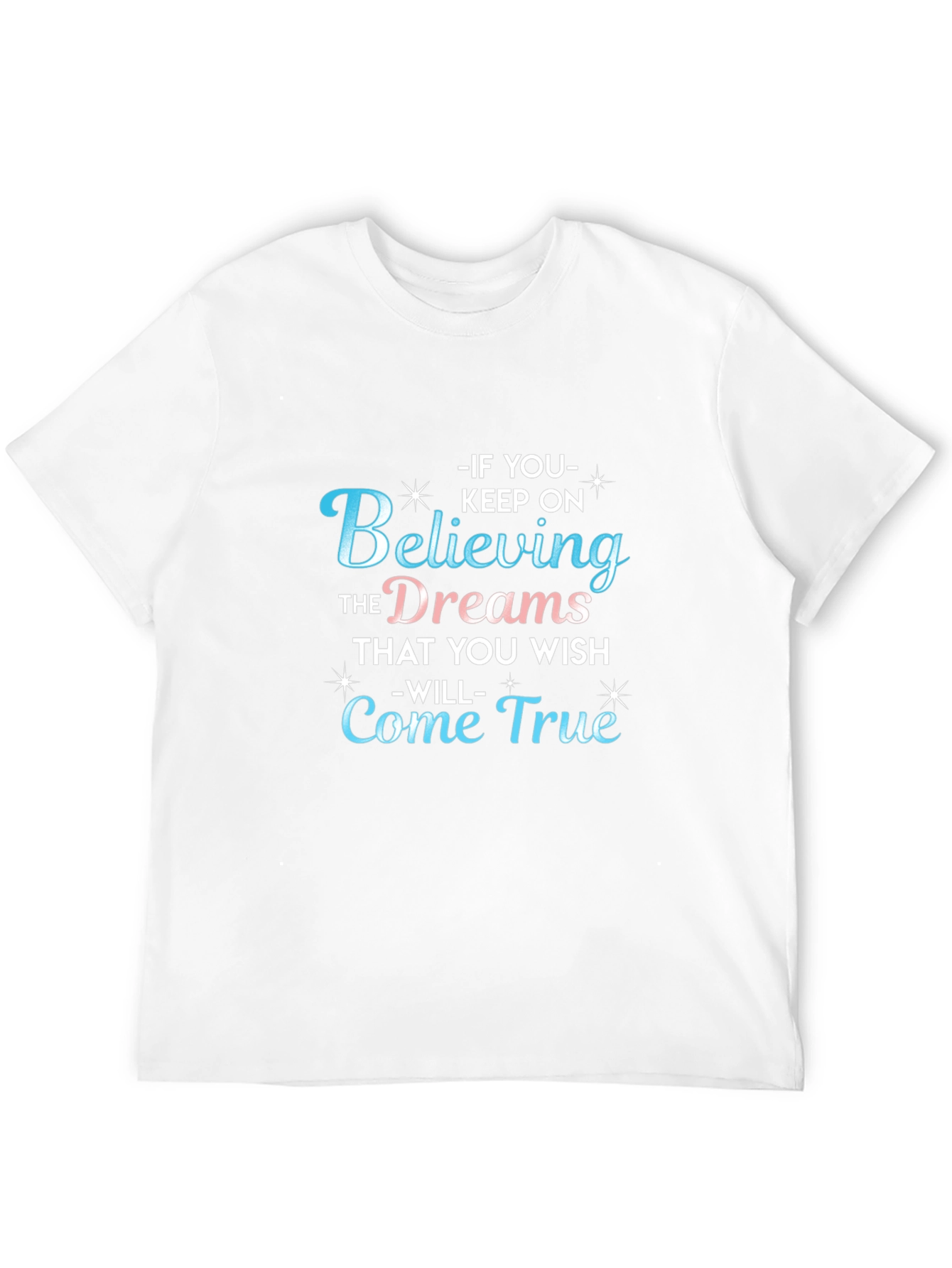 Black Believe in Your Dreams Graphic T-Shirt view 12