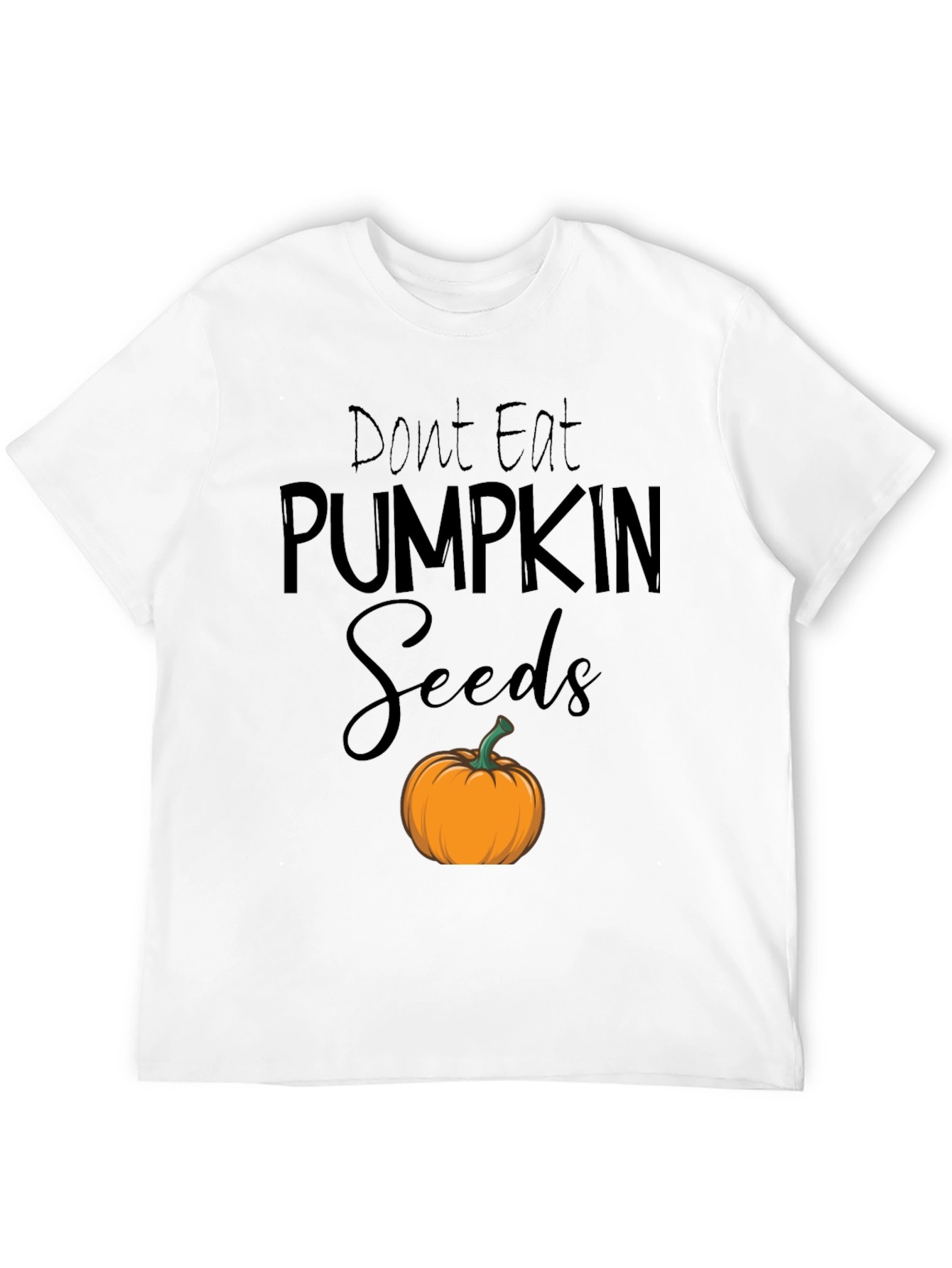 Black Don't Eat Pumpkin Seeds T-Shirt view 12