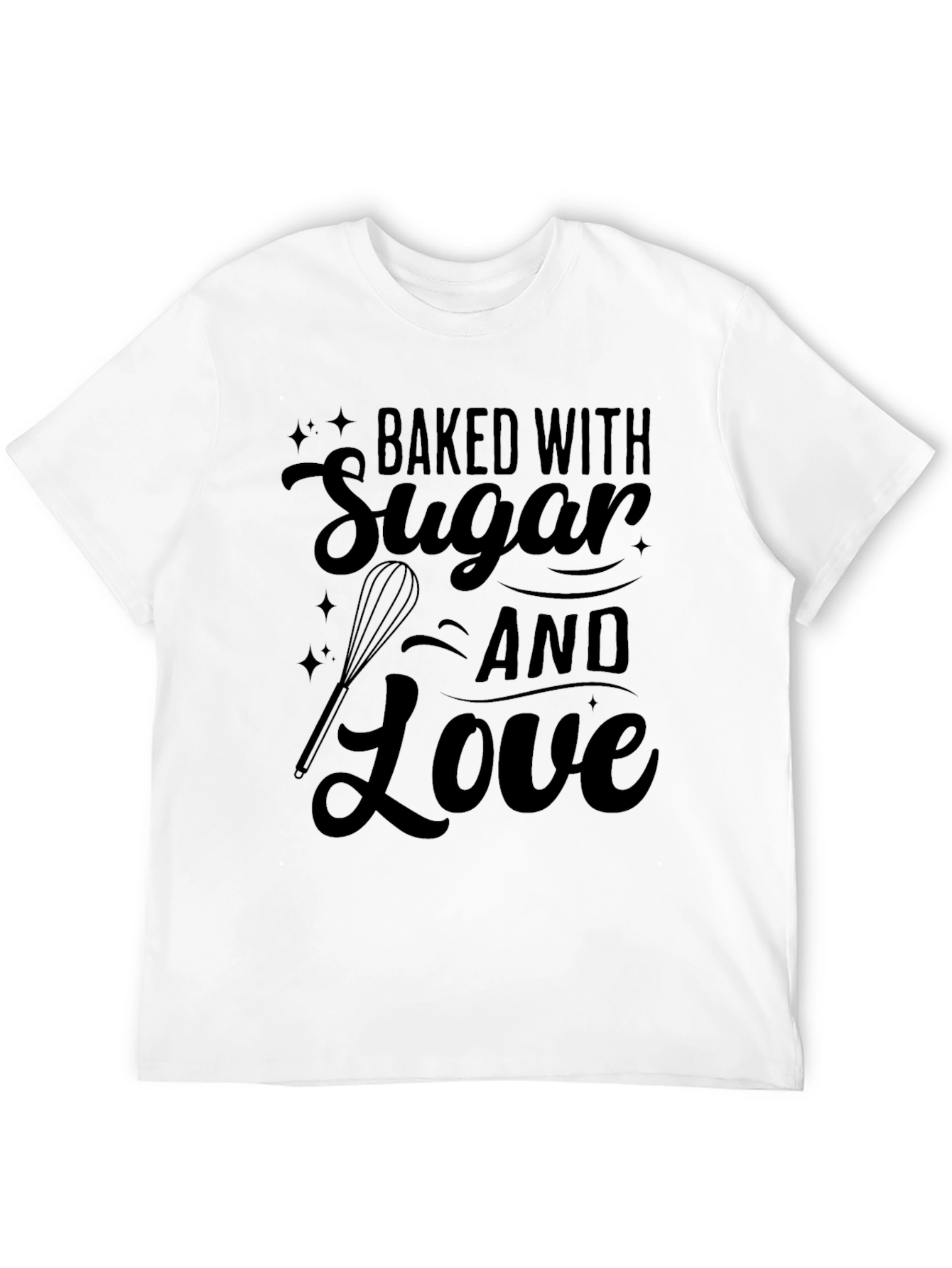 Black Baked With Sugar and Love T-Shirt view 12