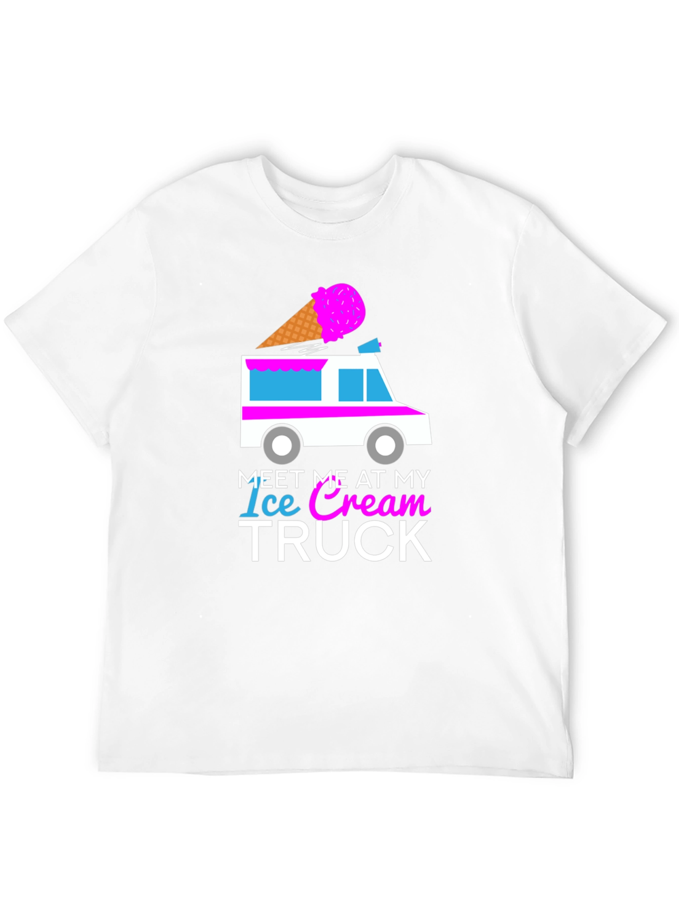 Black Meet Me At My Ice Cream Truck T-Shirt Fun Design view 12