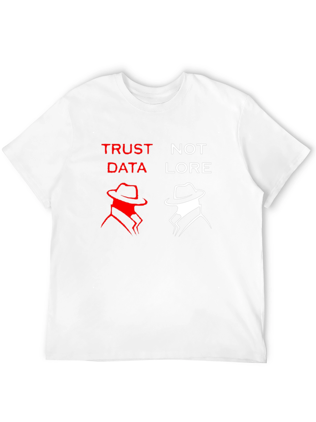 Black Trust Data Not Lore Graphic T-Shirt view 12