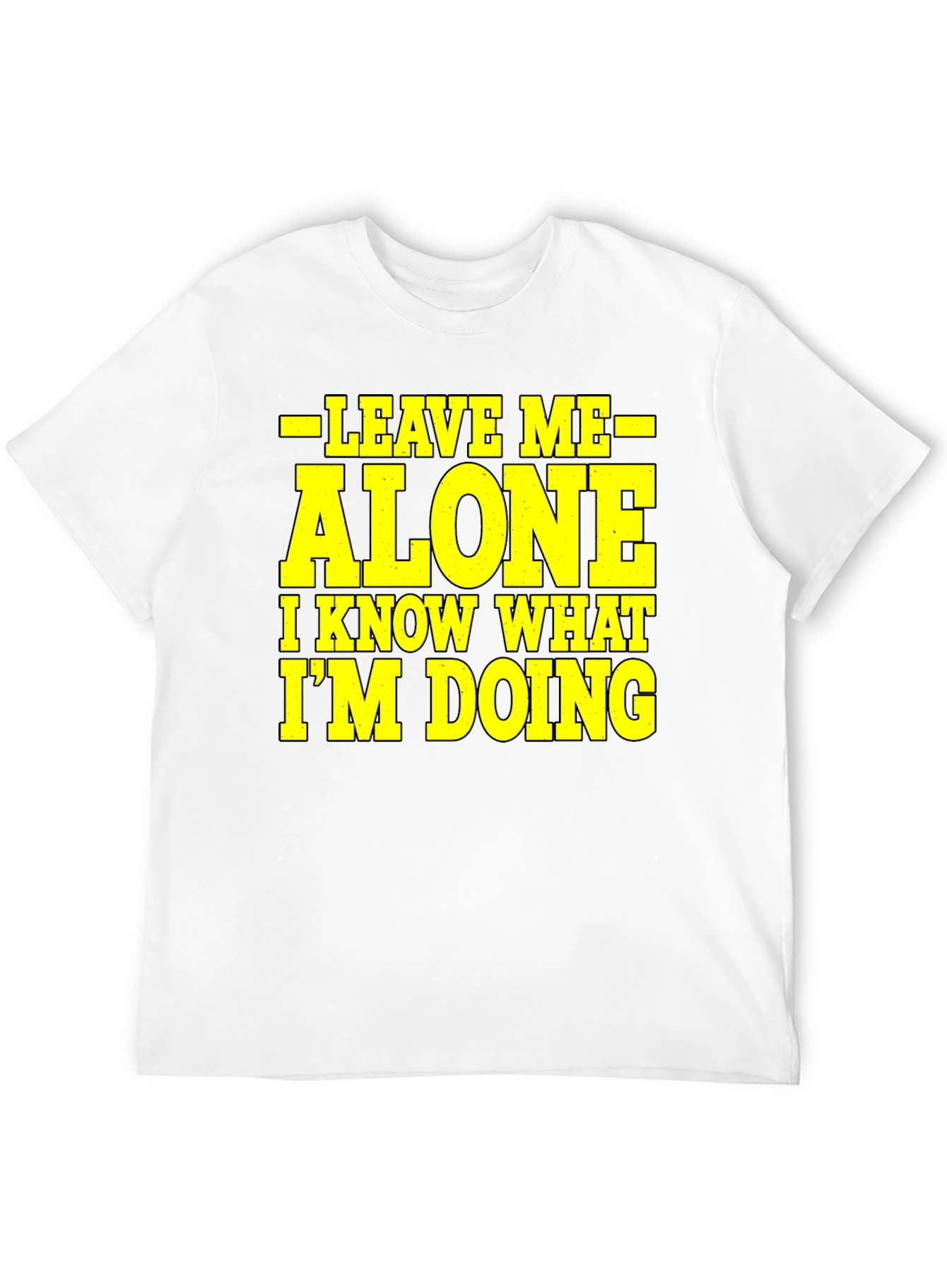 Black Leave Me Alone Graphic Tee - Funny Sarcastic T-Shirt view 12