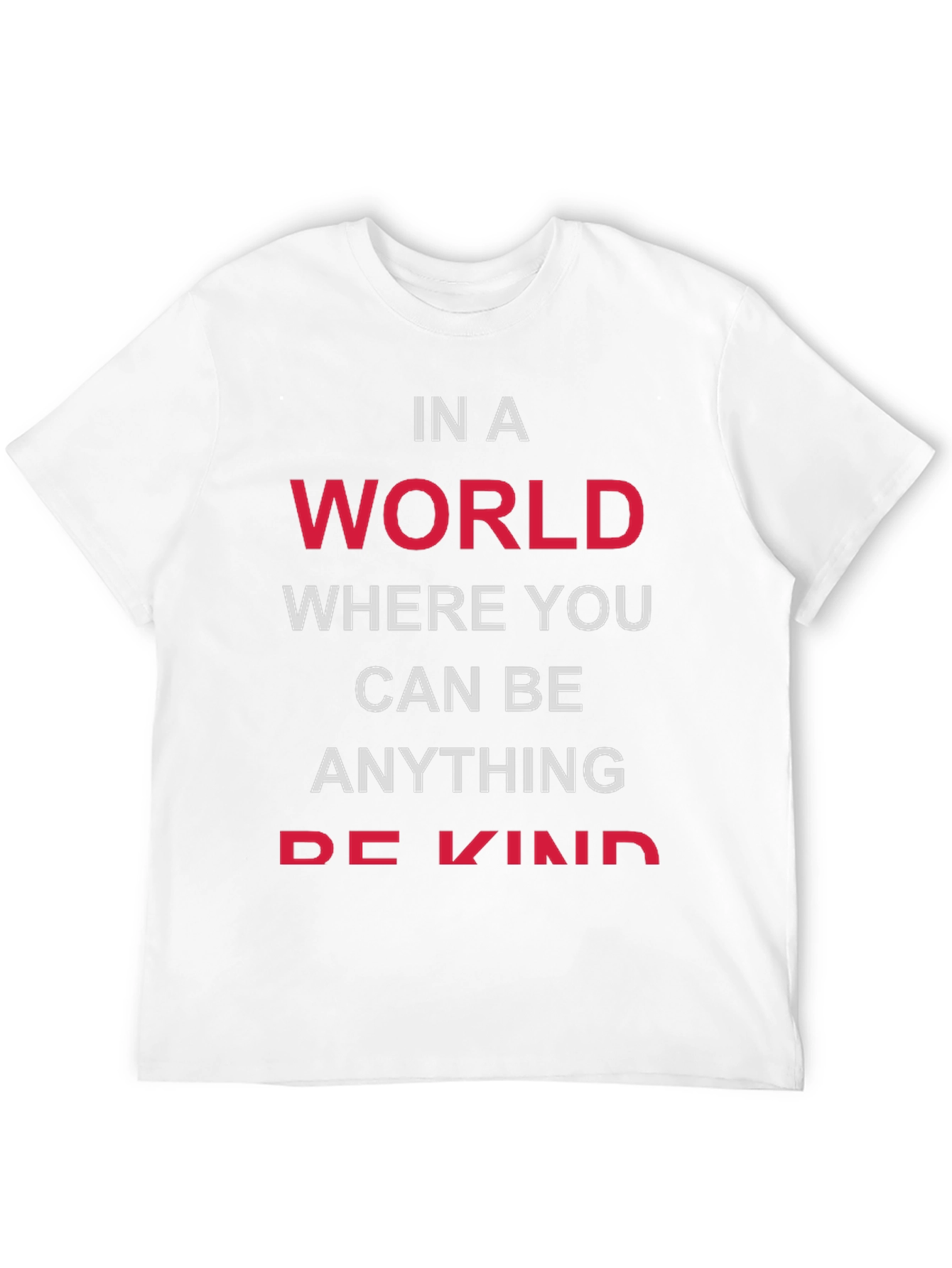 Black In A World Be Kind T-Shirt view 12