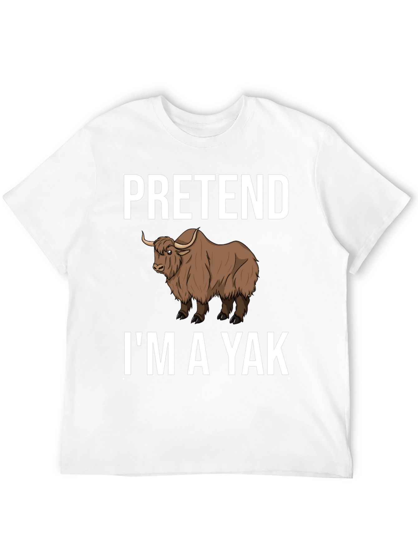 Black Pretend I'm a Yak Funny T-Shirt view 12