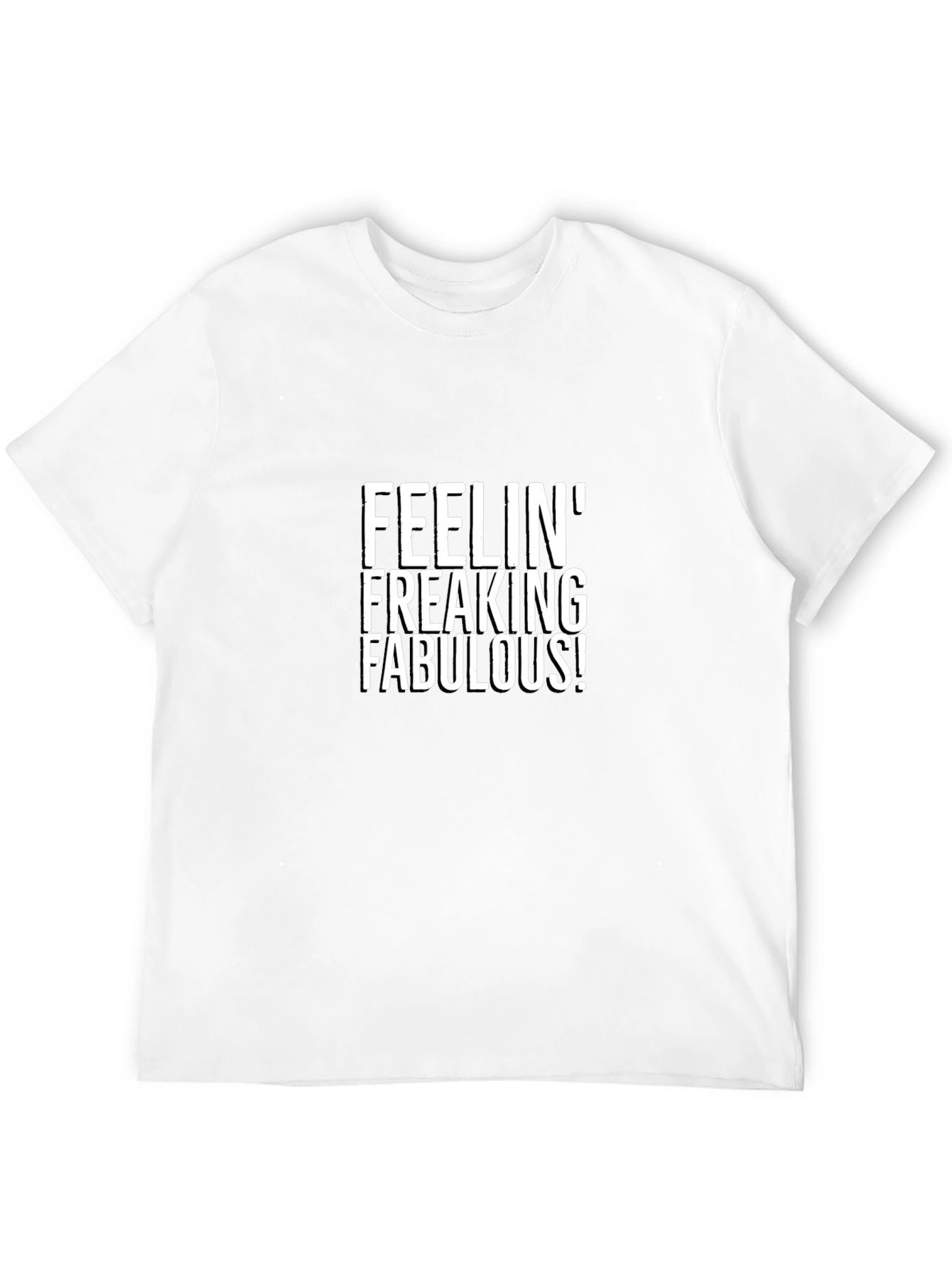 Black Feelin' Freaking Fabulous Black Graphic Tee Shirt view 12