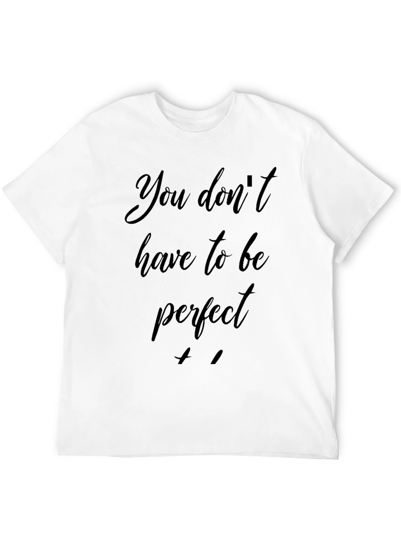 Black Inspirational Graphic Tee - Be Imperfect view 12