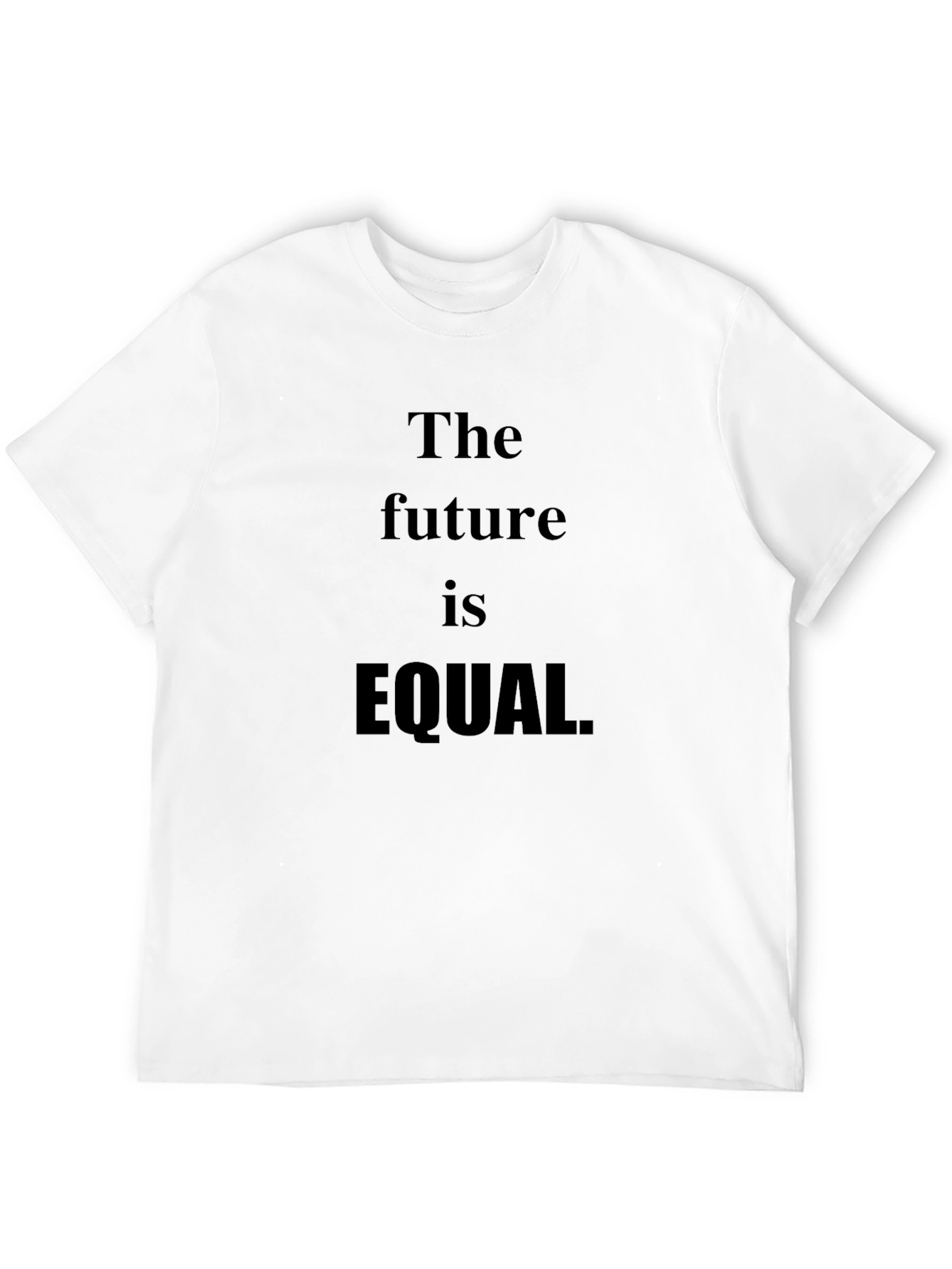 Black The Future is Equal T-Shirt - Stylish Statement Tee view 12