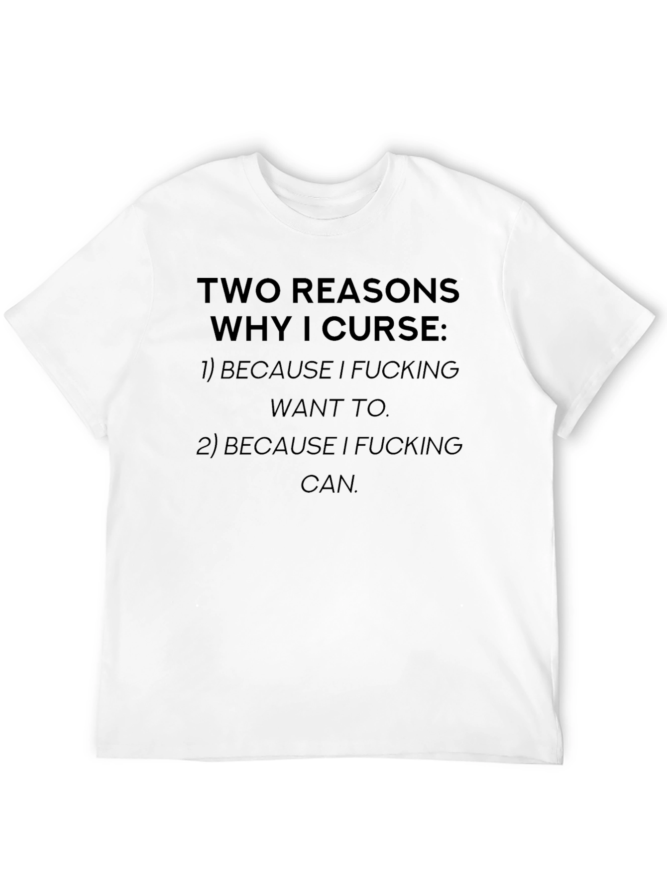Black Funny Swear T-Shirt - Two Reasons Why I Curse view 12