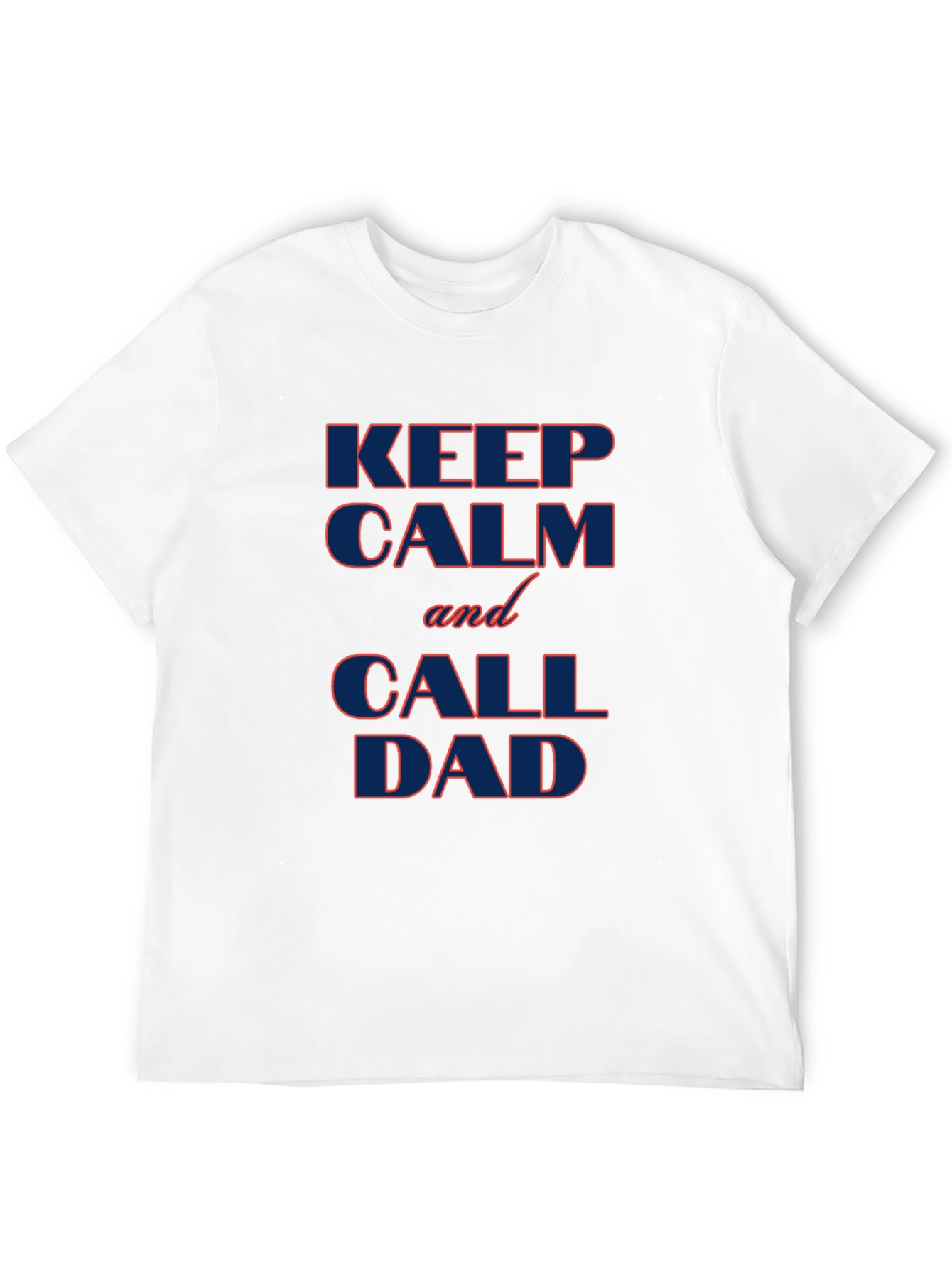 Black Keep Calm and Call Dad T-Shirt - Black Cotton Tee view 12