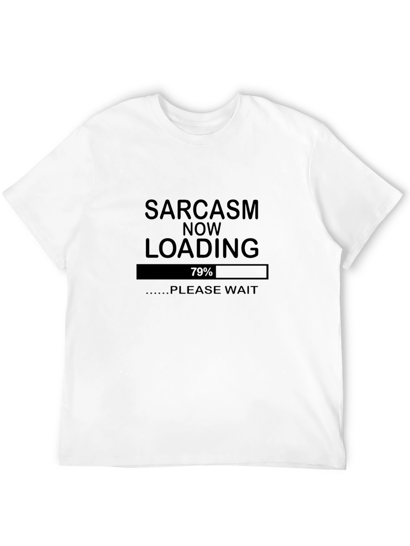 Black Sarcasm Loading T-Shirt Funny Graphic Tee view 12