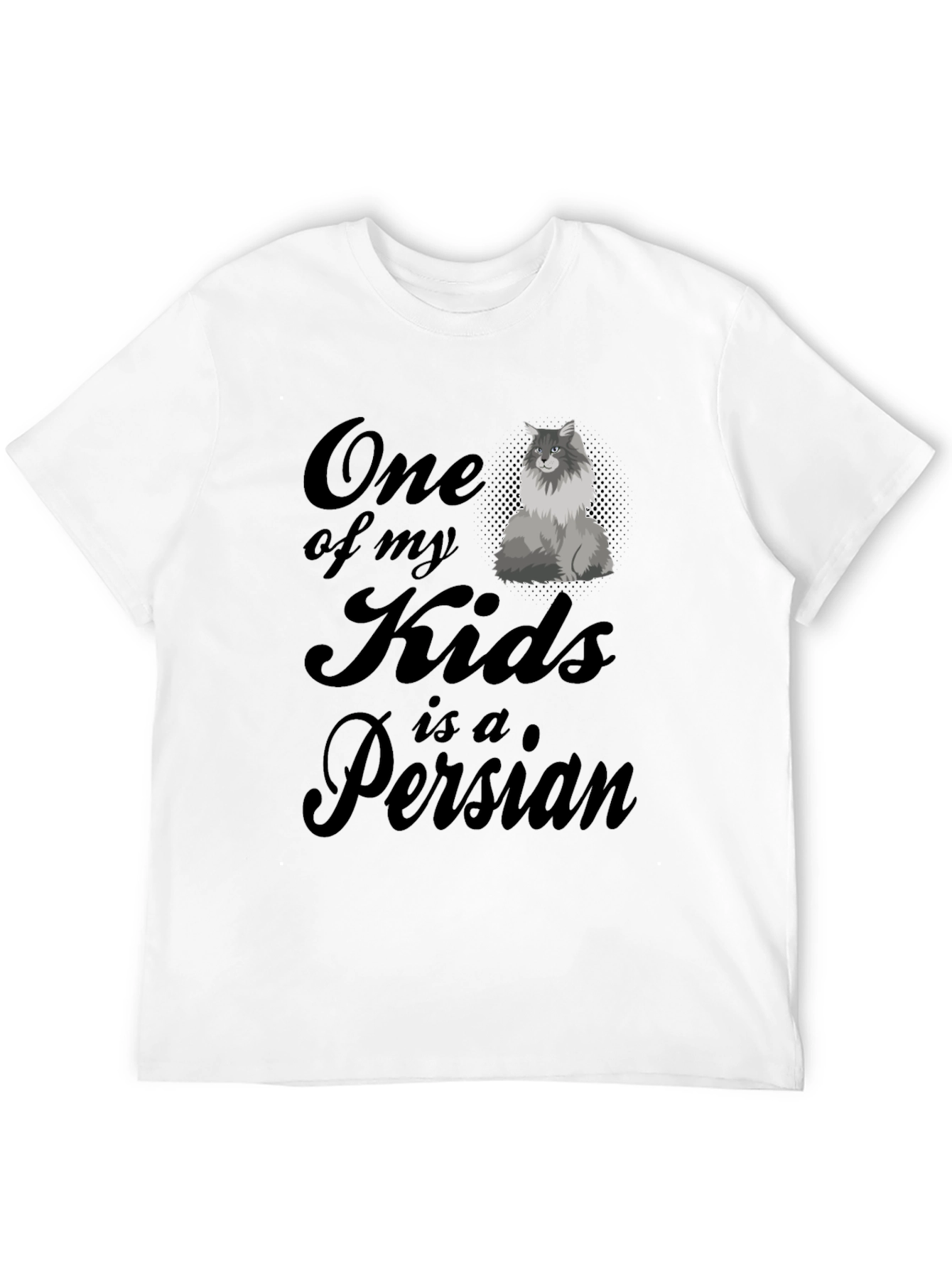 Black One of My Kids is a Persian Cat T-Shirt view 12