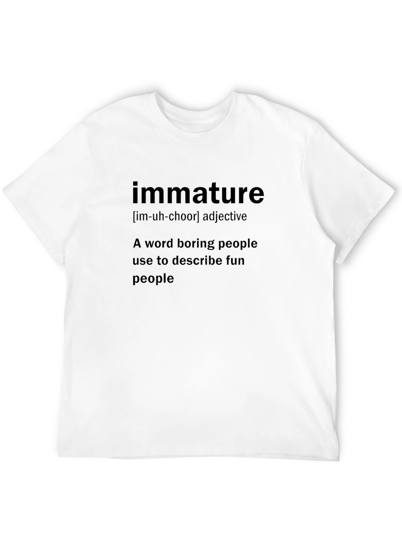 Black Immature Definition Graphic Tee - Fun People's Choice view 12