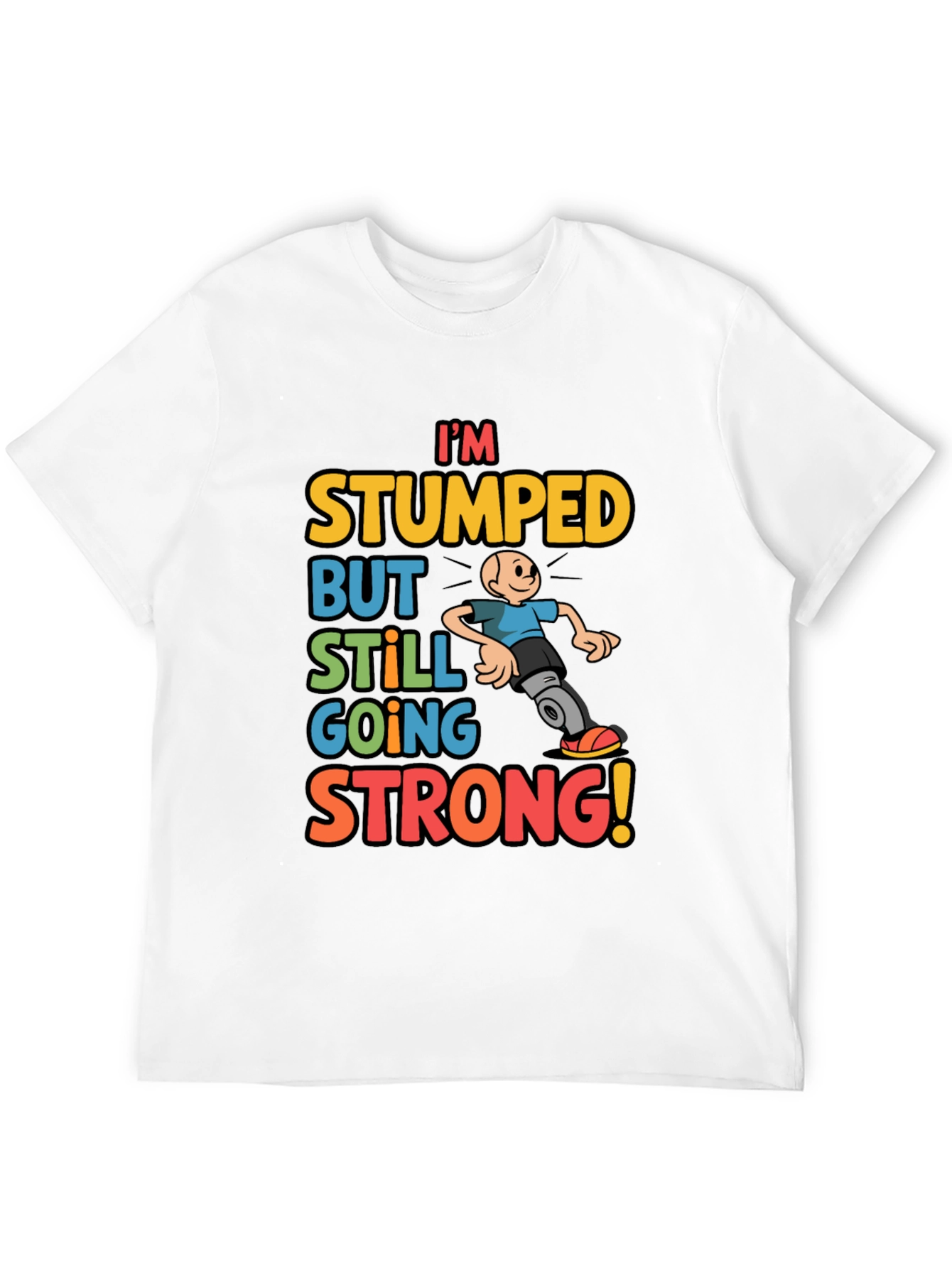 Black I'm Stumped But Still Going Strong Graphic T-Shirt view 12
