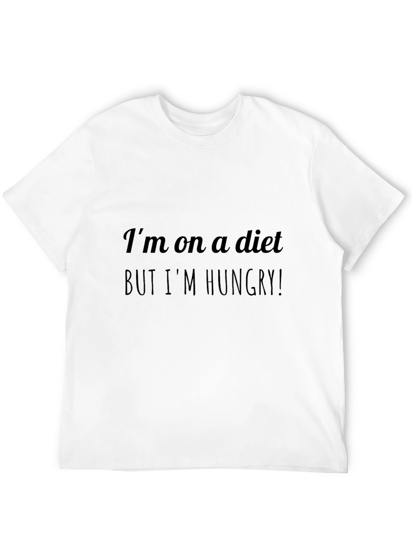Black Funny Diet Humor T-Shirt - I'm On A Diet But I'm Hungry! view 12