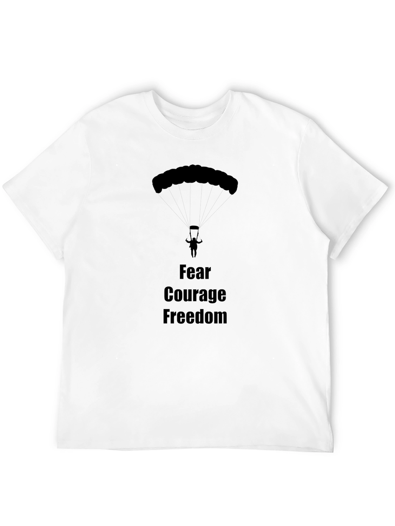 Black Fear Courage Freedom Skydiving Graphic T-Shirt view 12