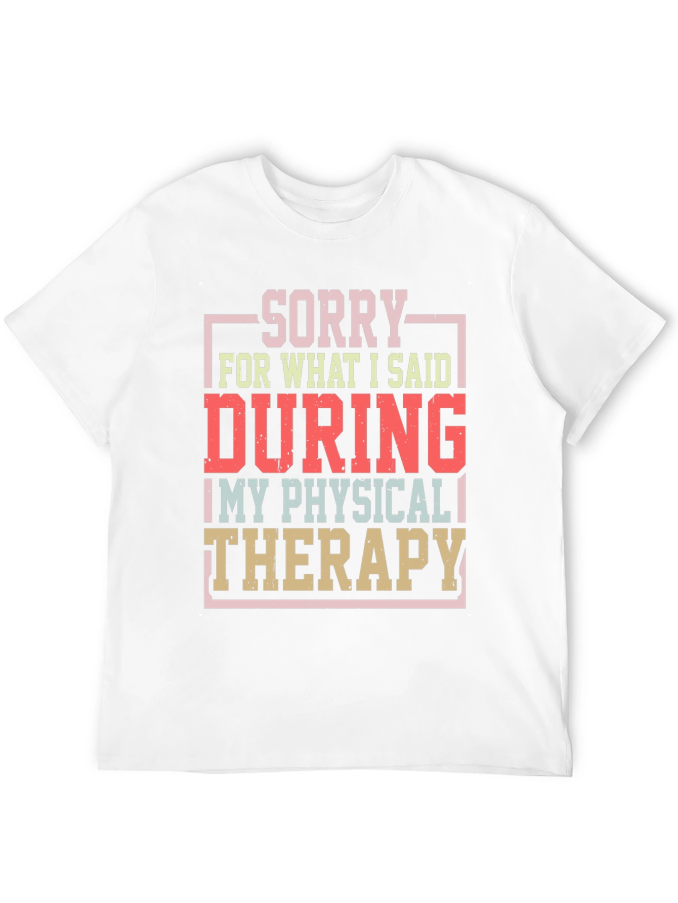 Black Sorry Physical Therapy T-Shirt Funny Workout Tee view 12