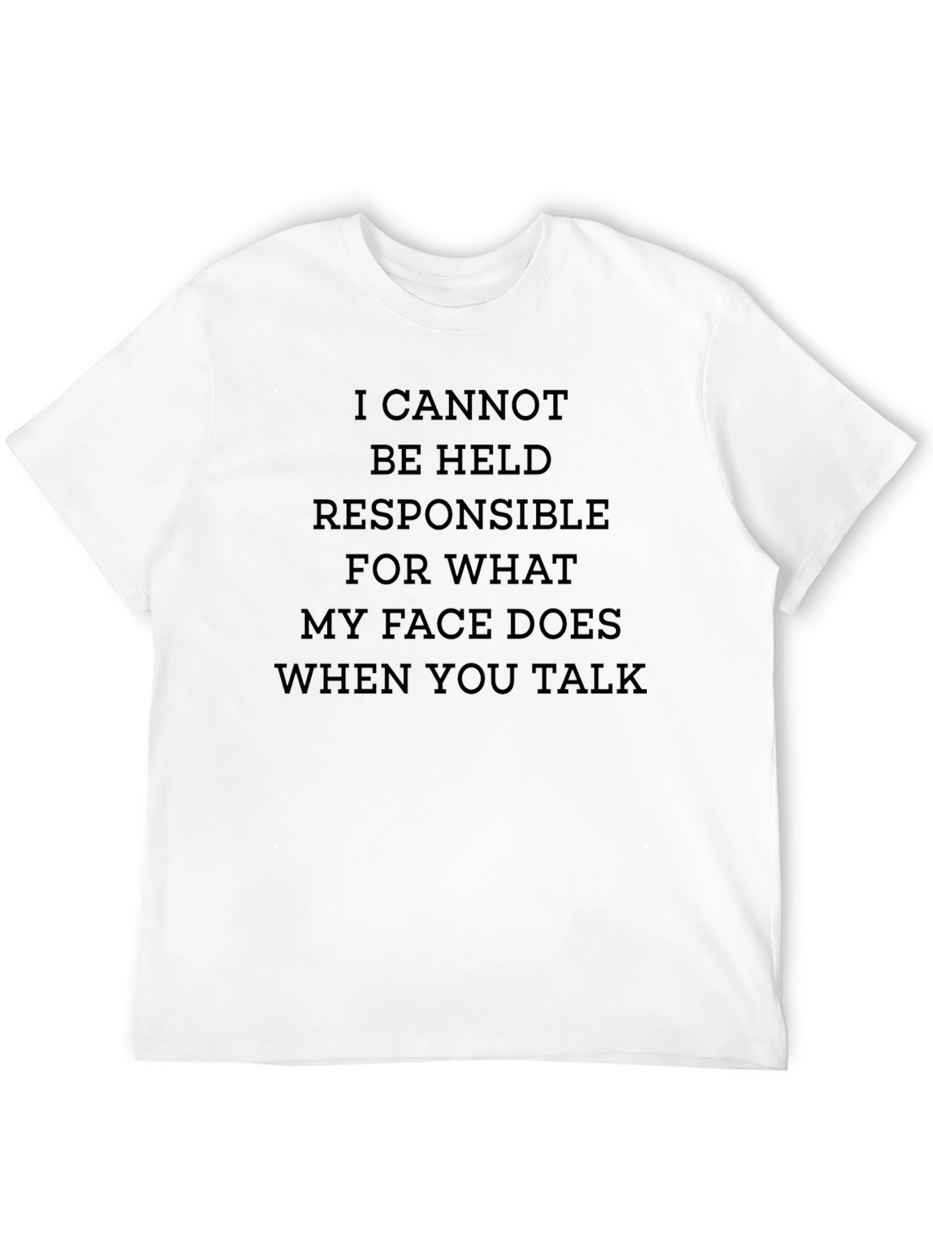 Black Funny Sarcastic Graphic T-Shirt - I Cannot Be Held Responsible view 12