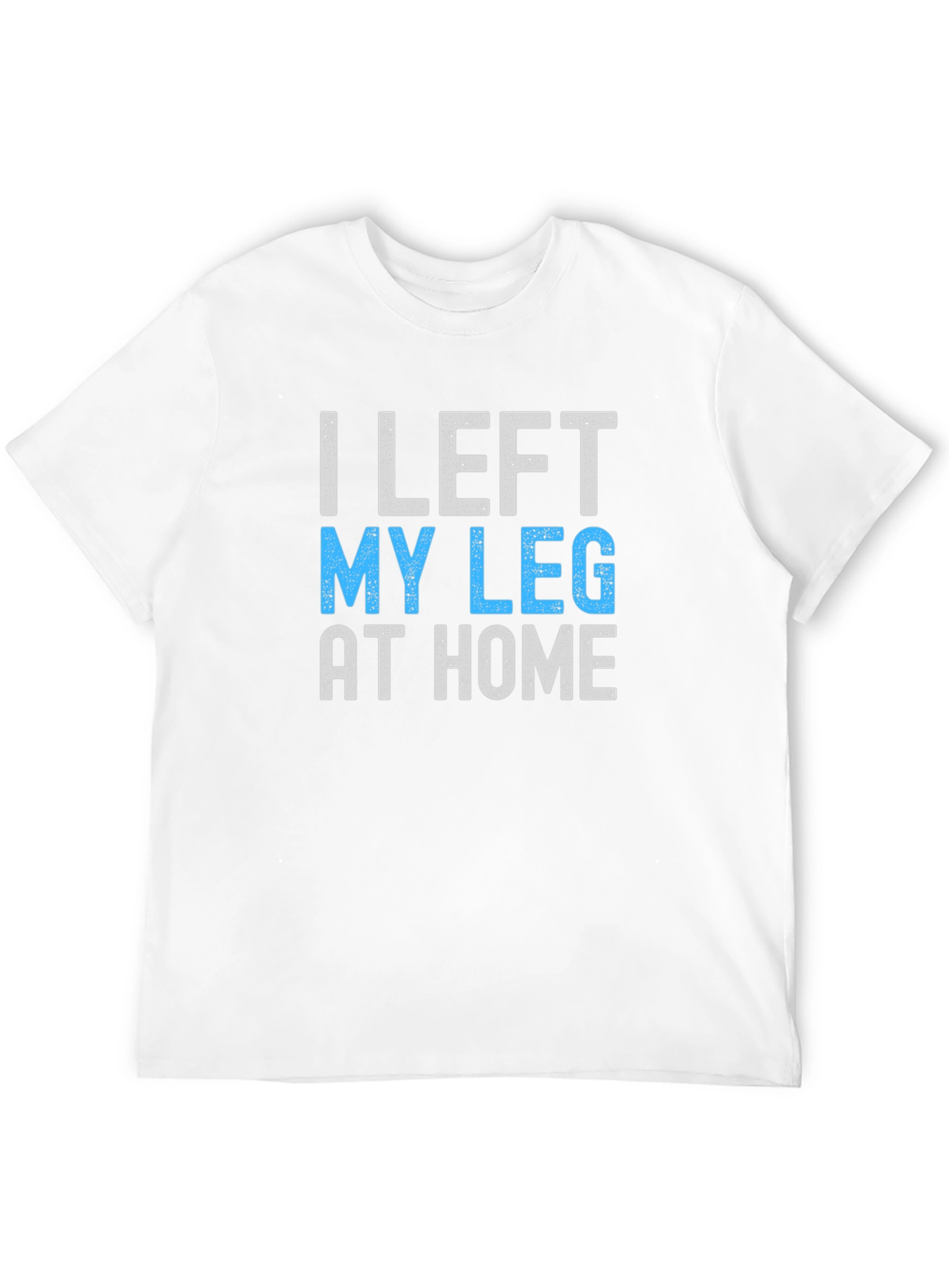 Black Humorous "I Left My Leg at Home" Graphic Tee view 12