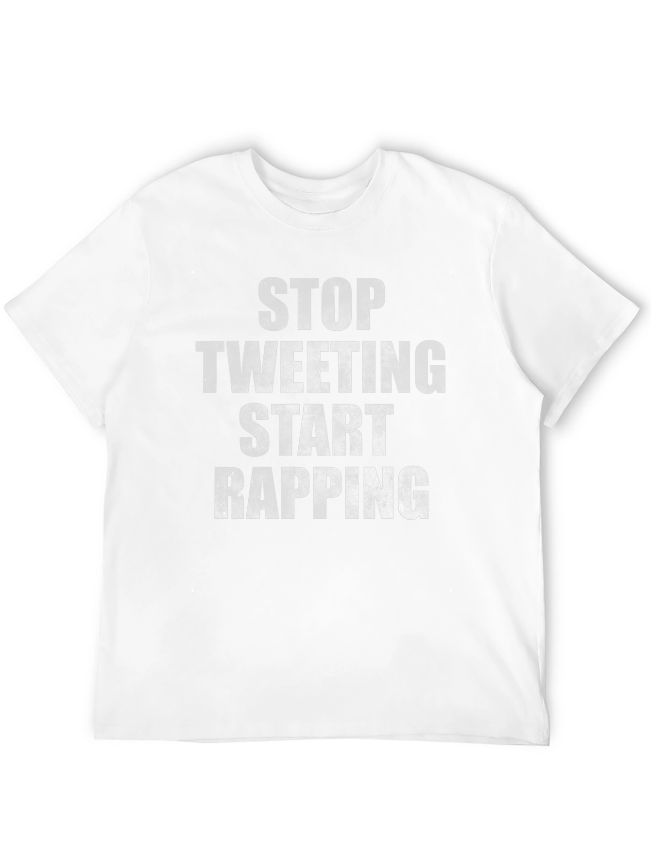 Black Stop Tweeting Start Rapping Black Graphic T-Shirt view 12