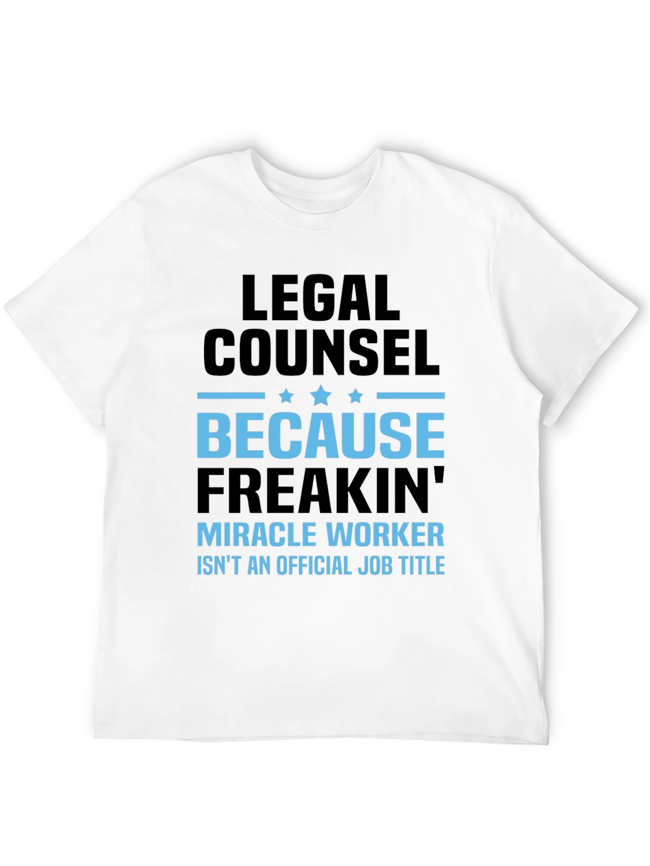 Black Legal Counsel Miracle Worker Graphic Tee view 12