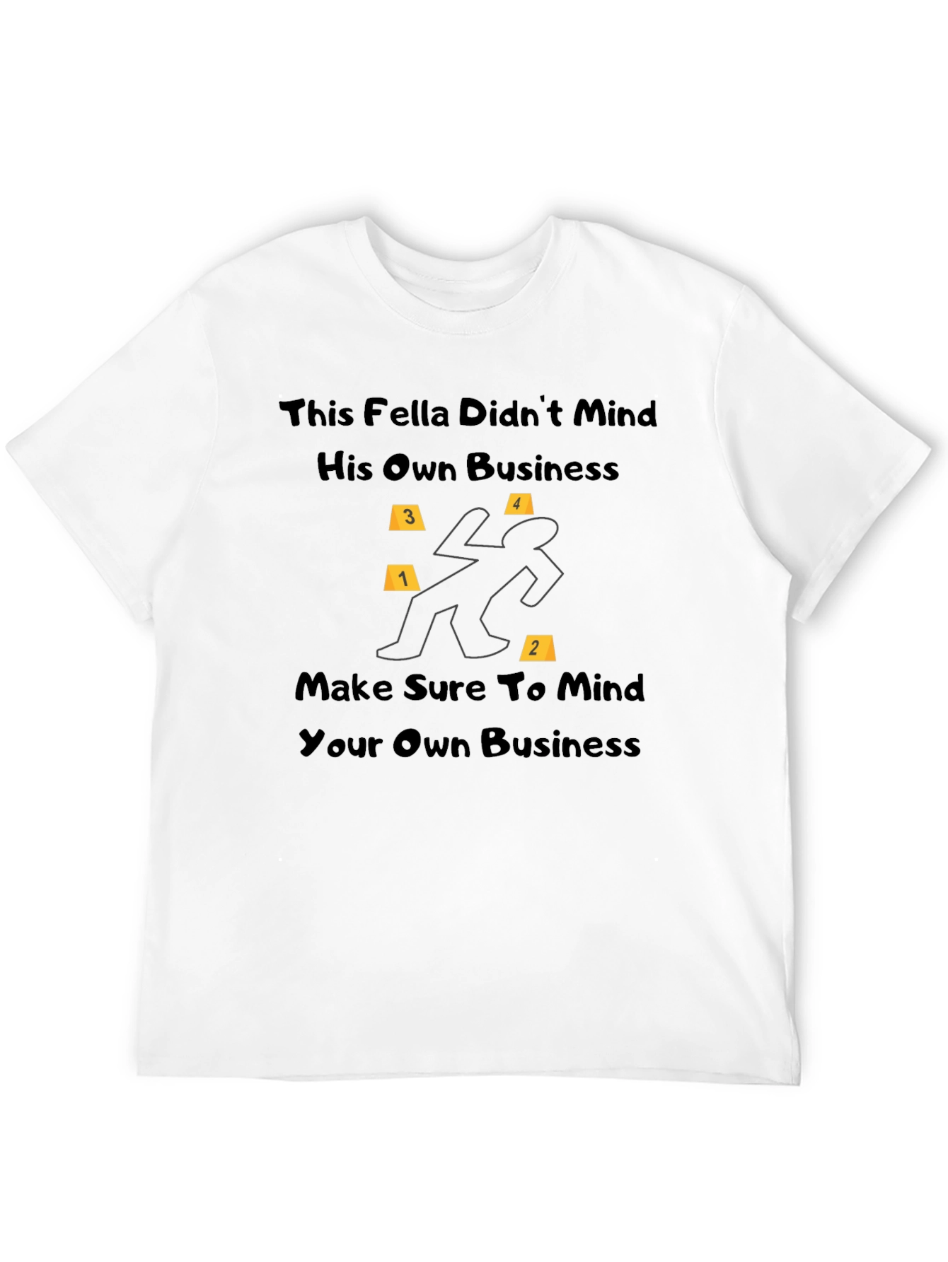 Black Mind Your Own Business T-Shirt view 12