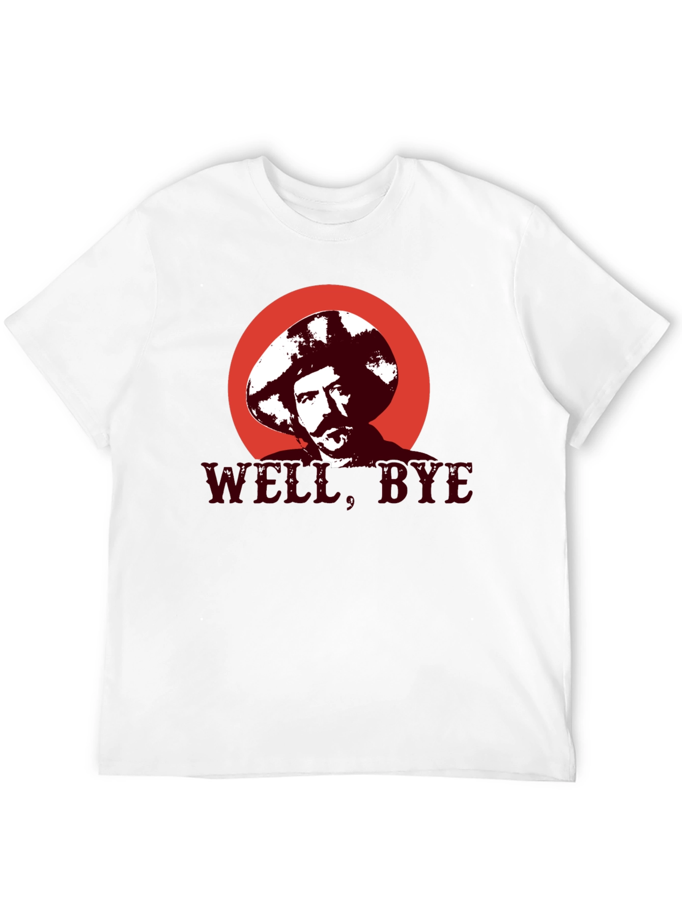 Black Well, Bye T-Shirt - Funny Graphic Tee view 12