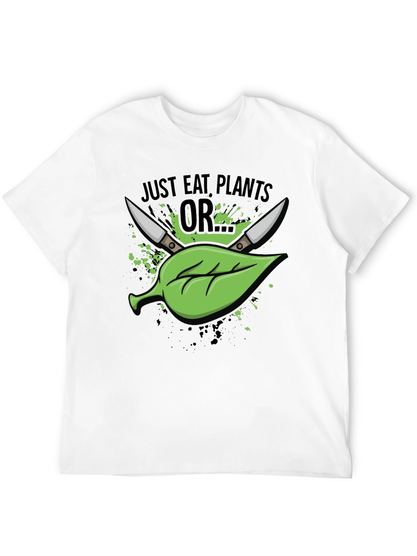 Black Just Eat Plants OR T-Shirt - Vegan Humor view 12