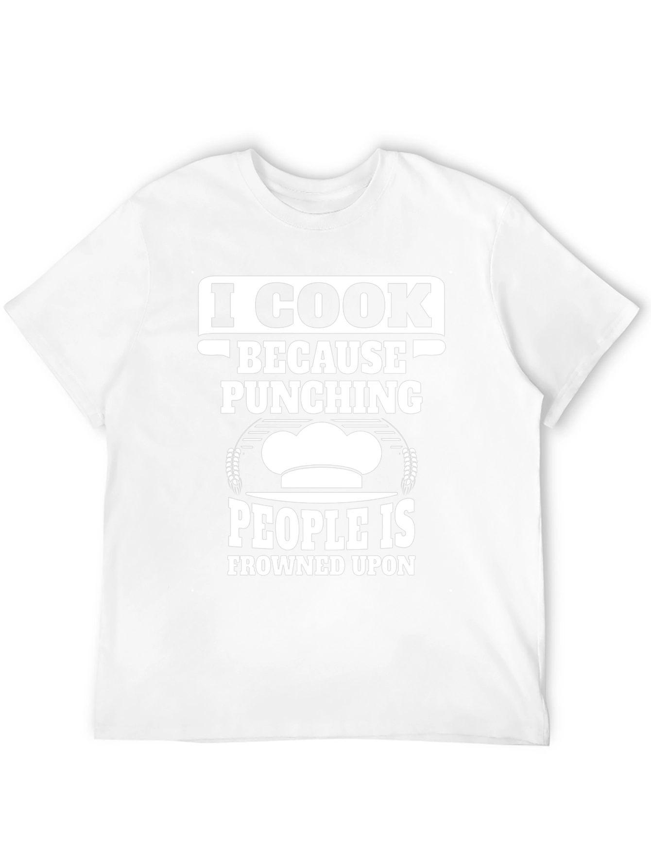 Black I Cook Because Punching People Is Frowned Upon T-Shirt view 12