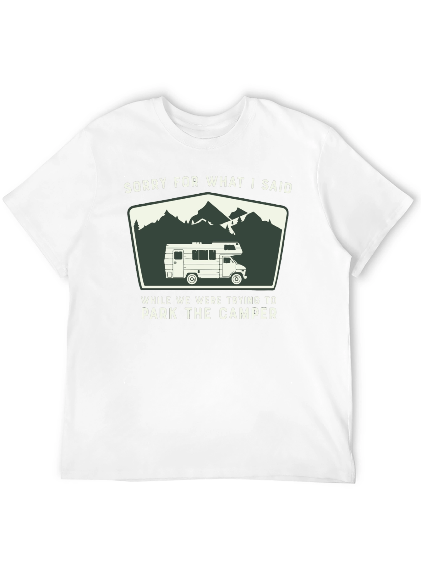 Black Sorry For What I Said Camper T-Shirt view 12