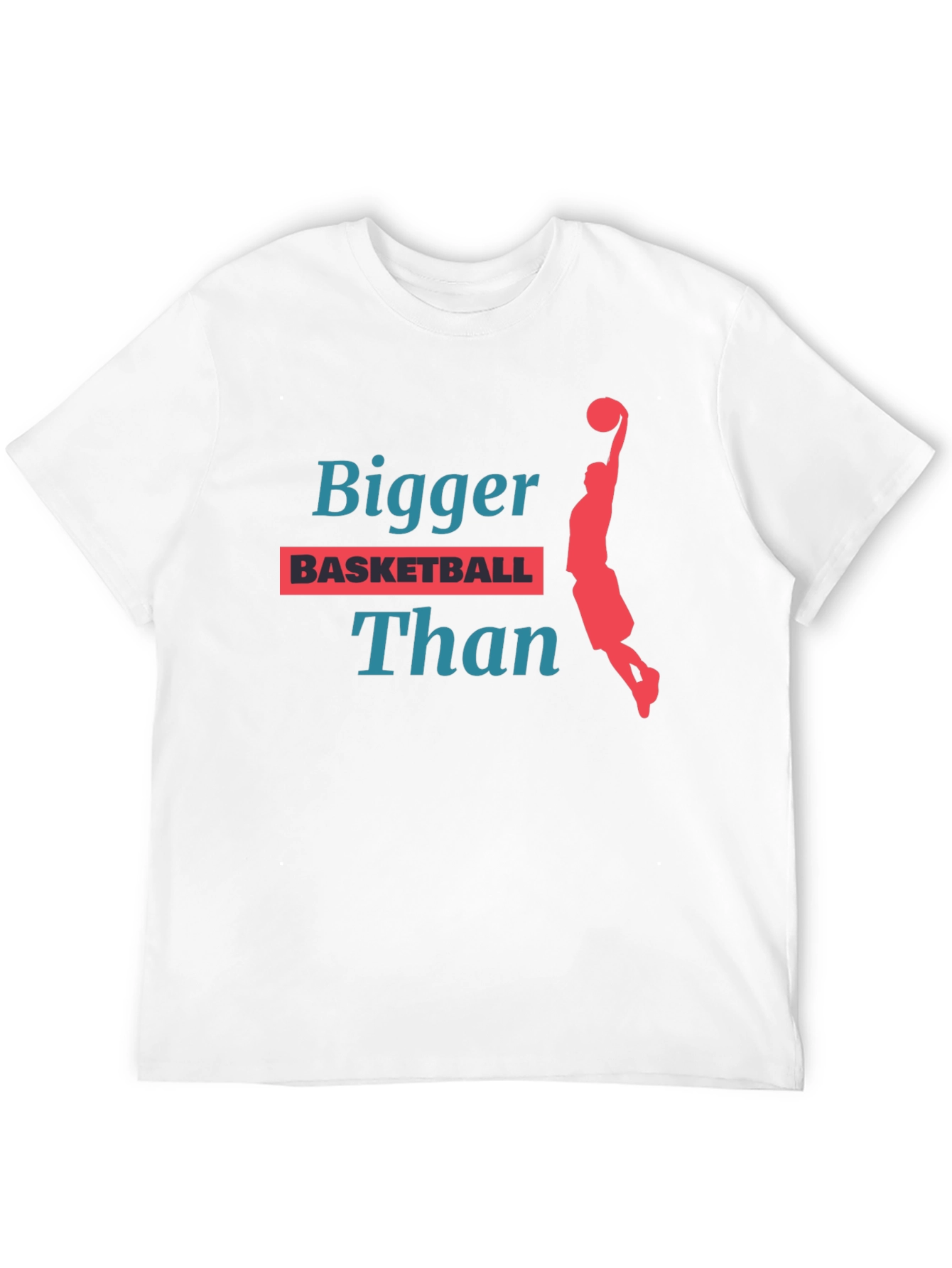 Bigger Than Basketball Graphic T-Shirt - 12