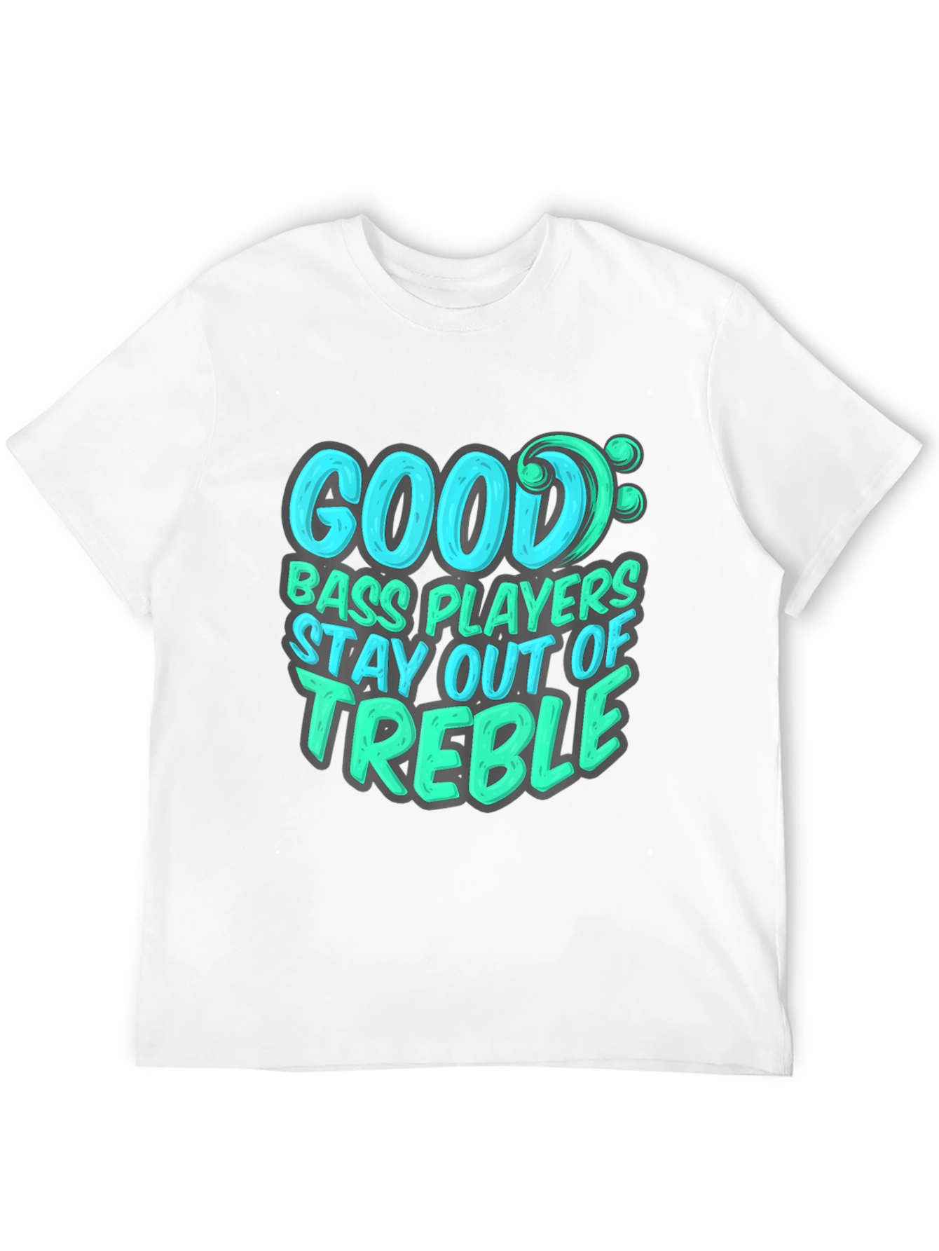 Black Bass Player T-Shirt: Stay Out of Treble - Music Lover Tee view 12