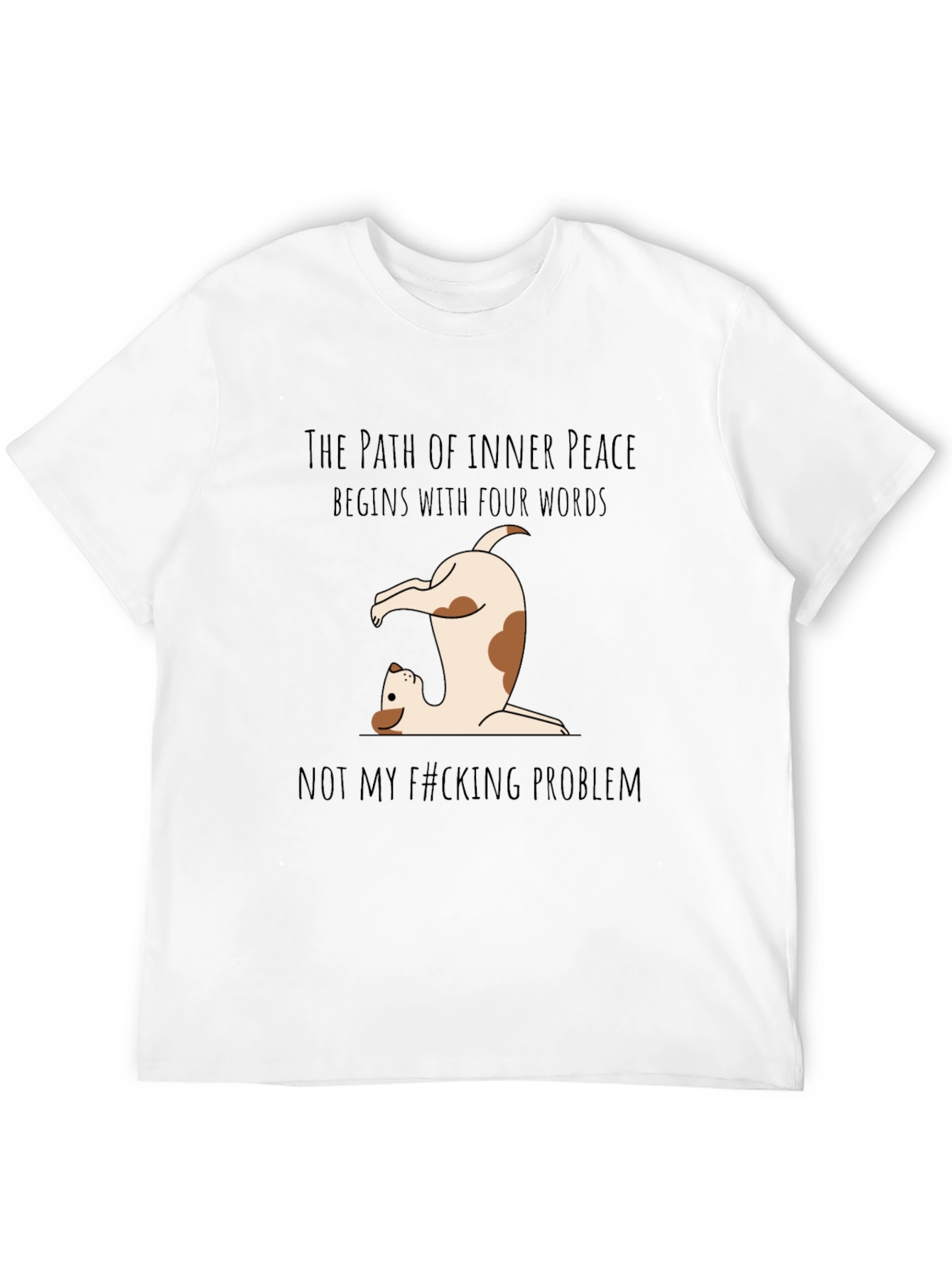 Black Funny Dog Yoga T-Shirt - Not My Problem Tee view 12
