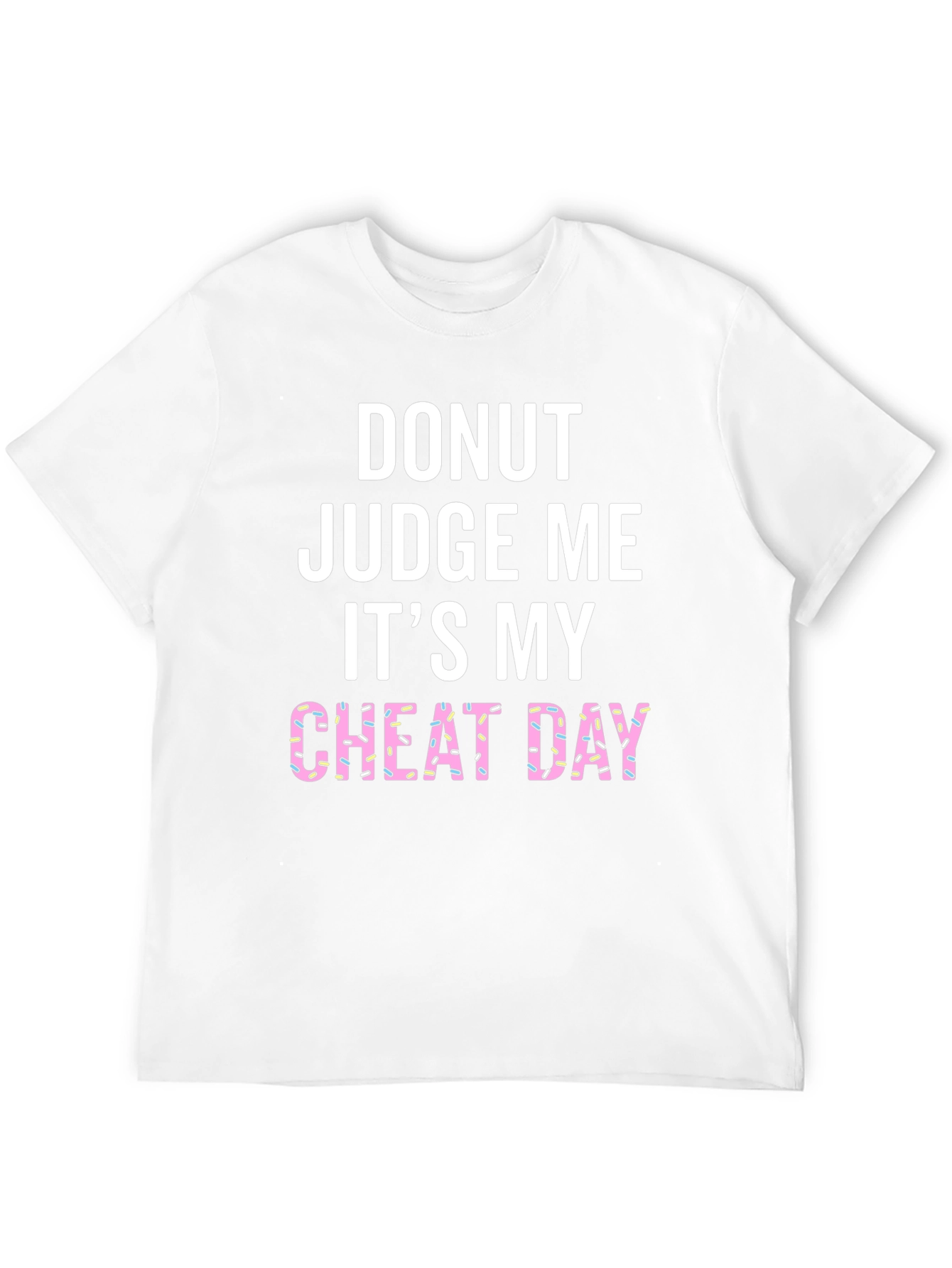 Black Donut Judge Me Cheat Day T-Shirt Funny Graphic Tee view 12