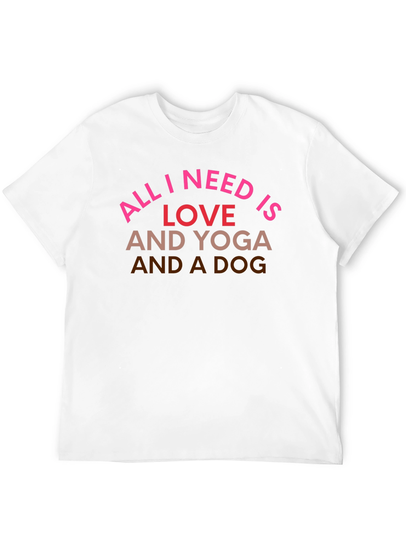 Black All I Need is Love, Yoga, and a Dog T-Shirt view 12