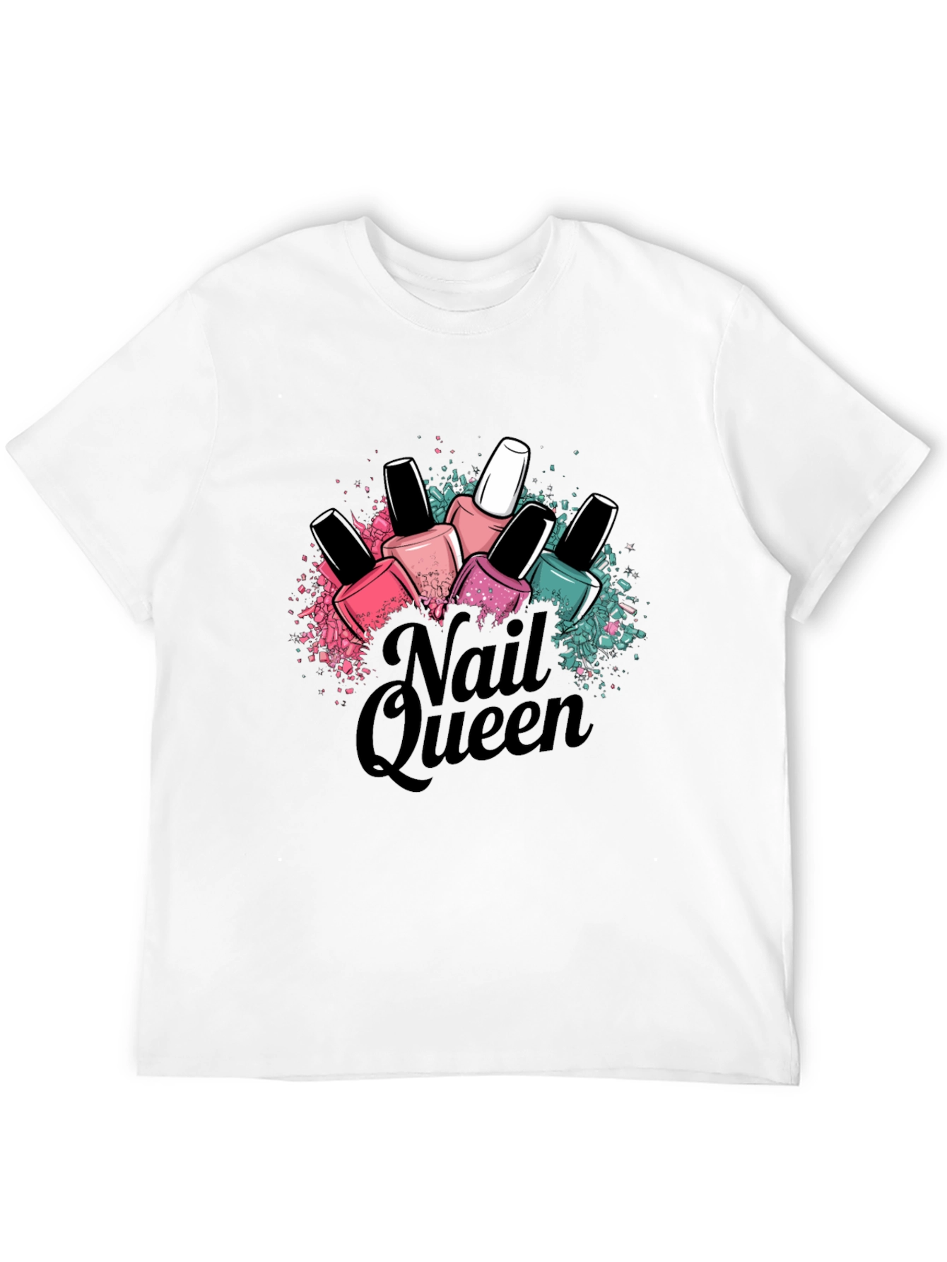 Nail Queen T-Shirt - Manicure Lover Fashion Tee - 12