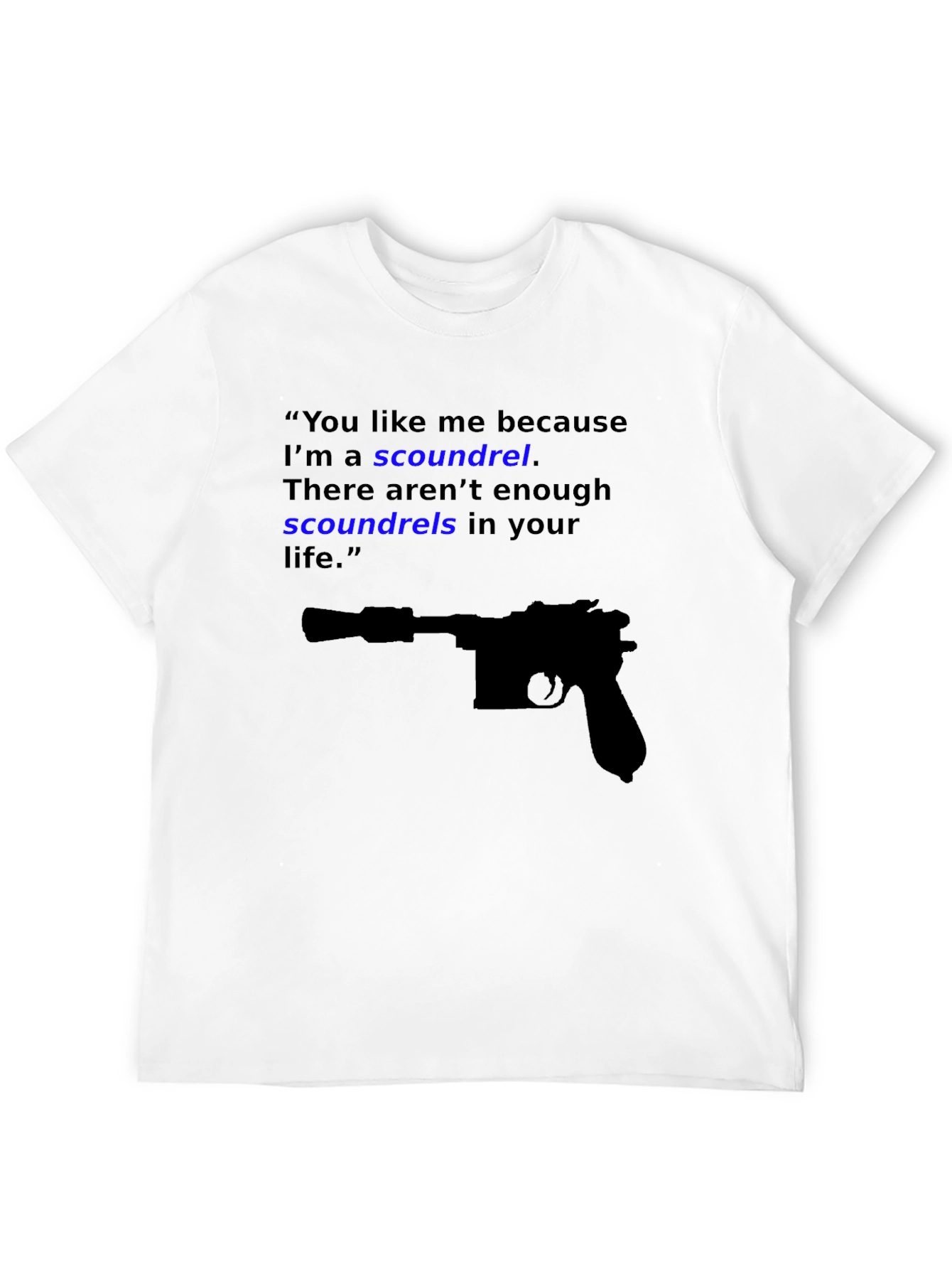 Black Scoundrel Tee - Movie Quote Graphic Novelty T-Shirt view 12