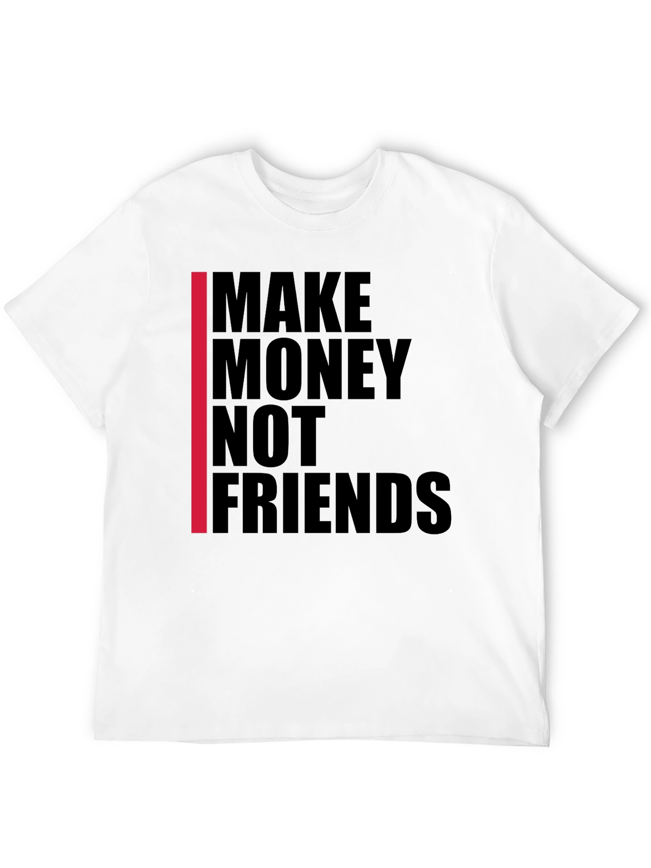 Black Make Money Not Friends Graphic Tee view 12