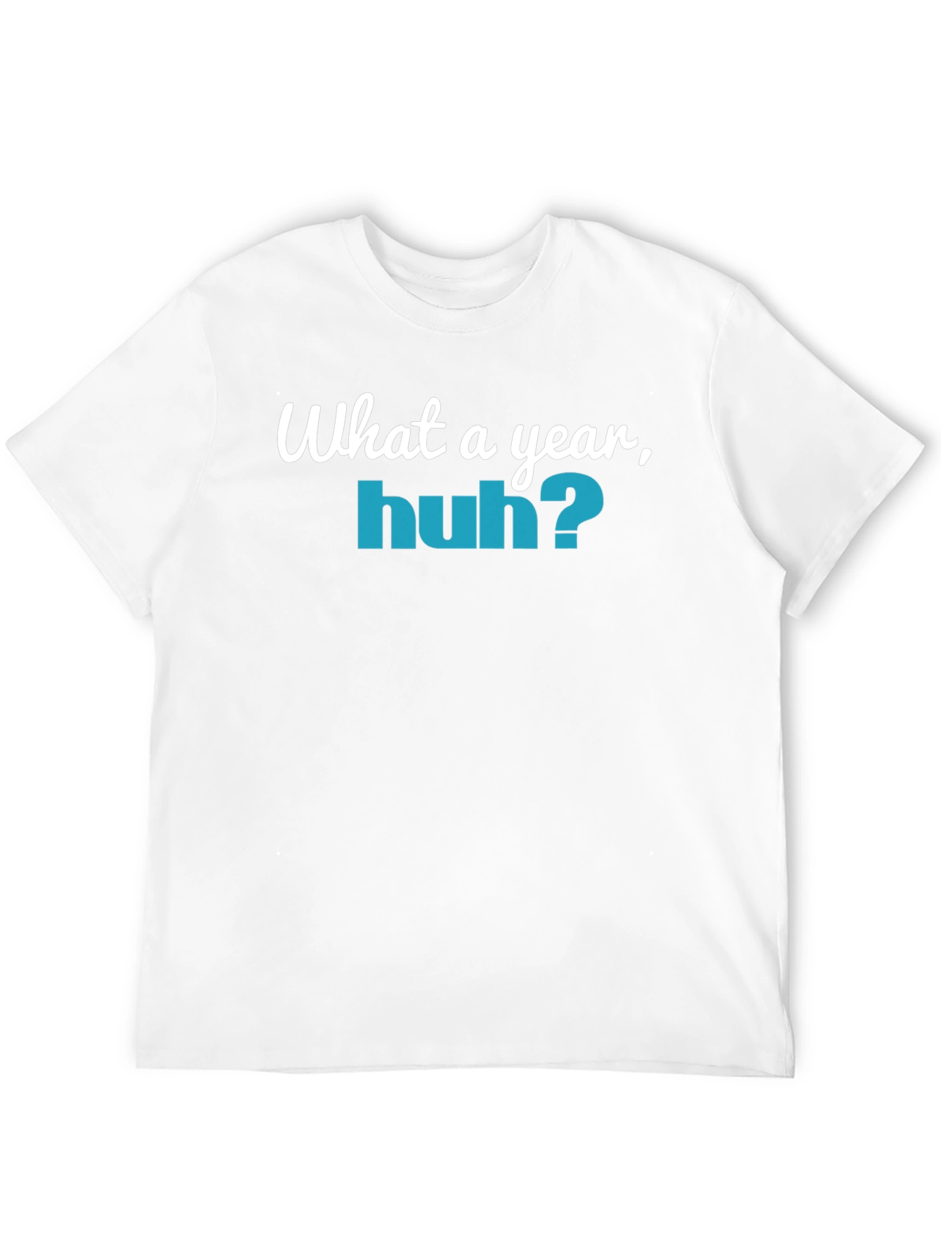 Black What a Year, Huh? Graphic T-Shirt - Unisex view 12